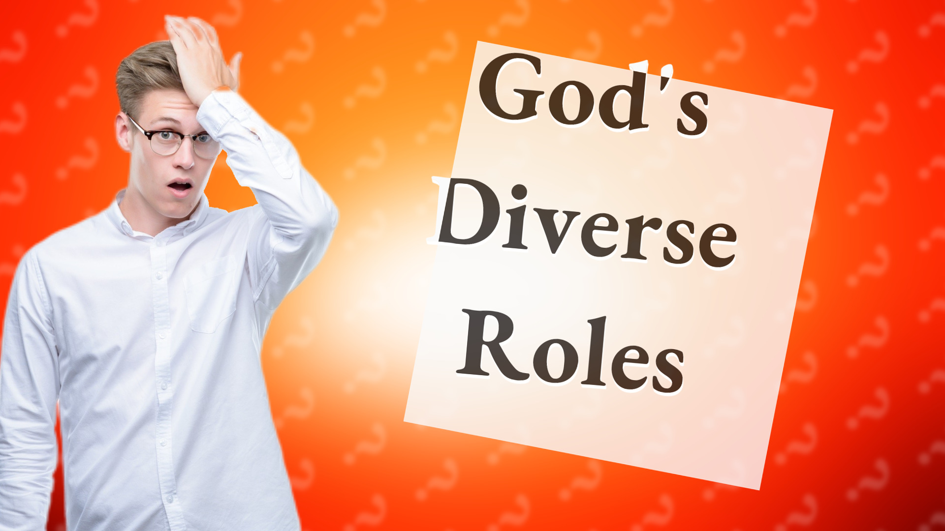 God's Diverse Roles