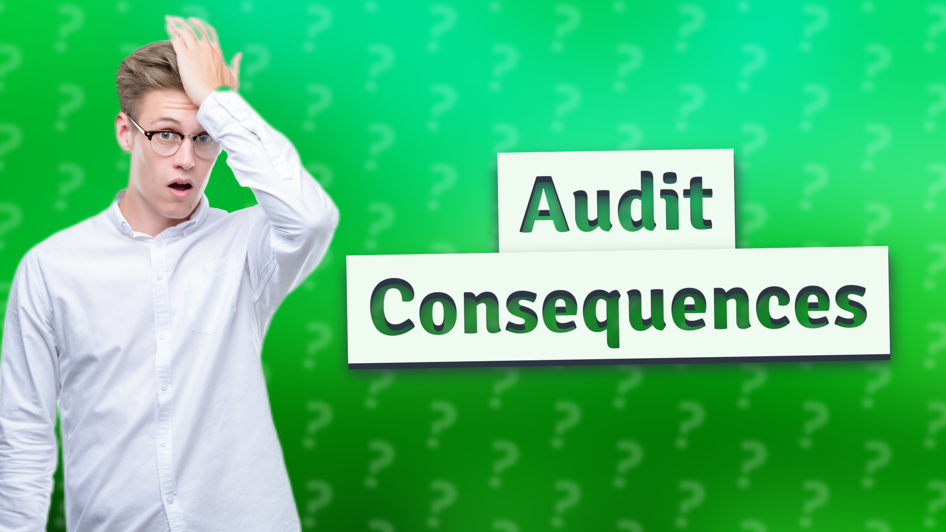 Audit Consequences