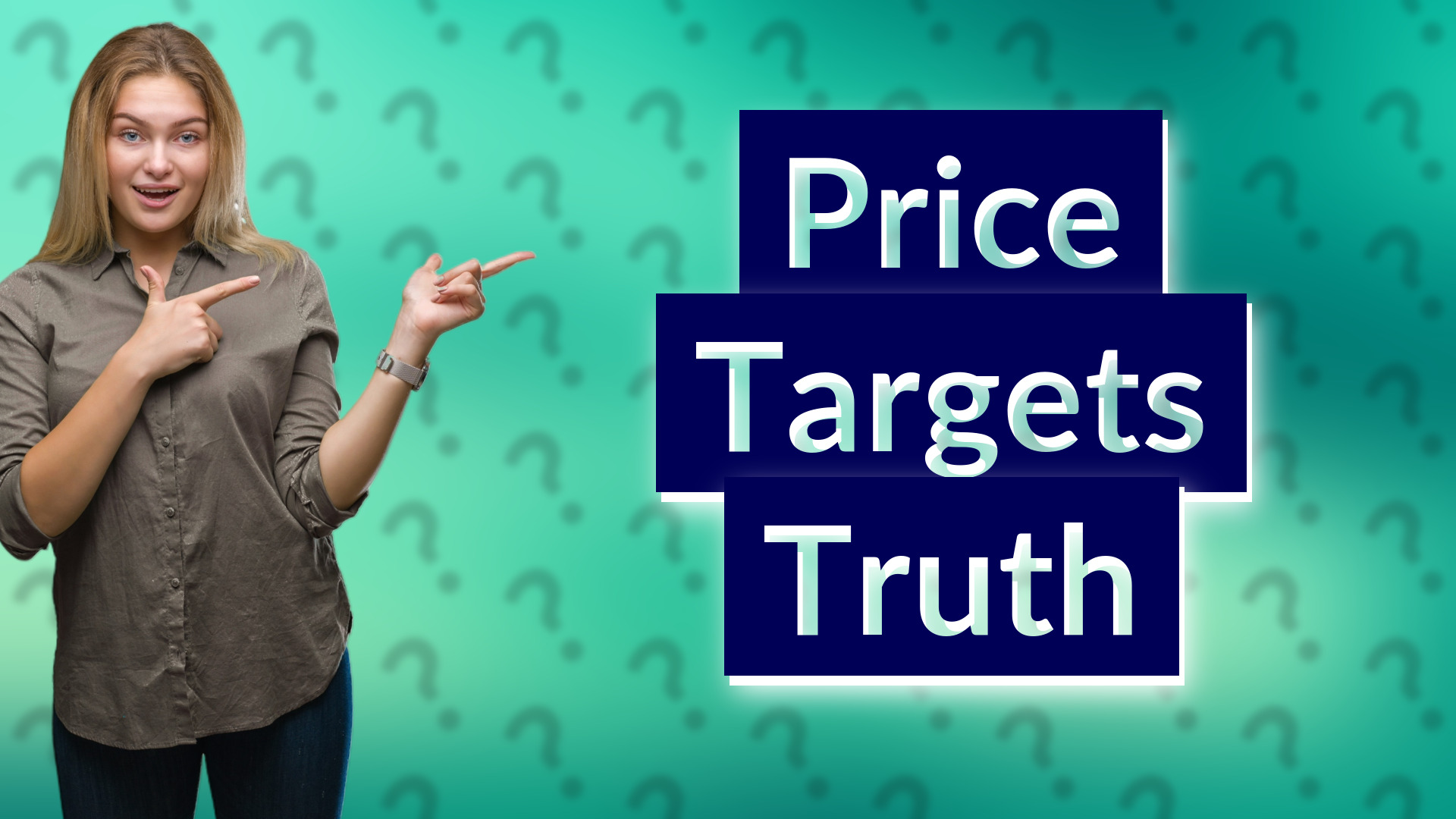 Price Targets Truth