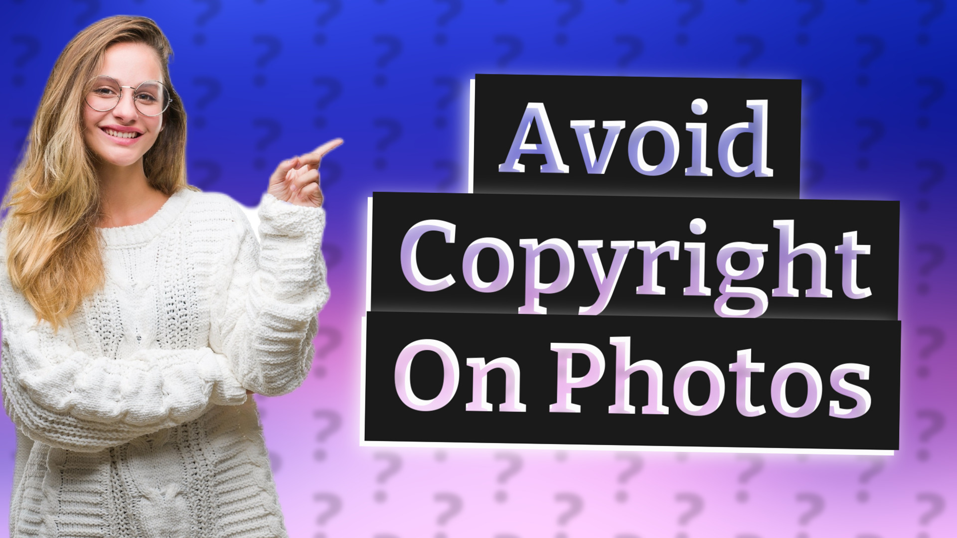 Avoid Copyright On Photos