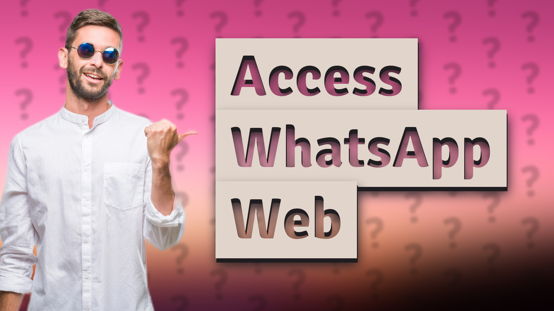 Access WhatsApp Web