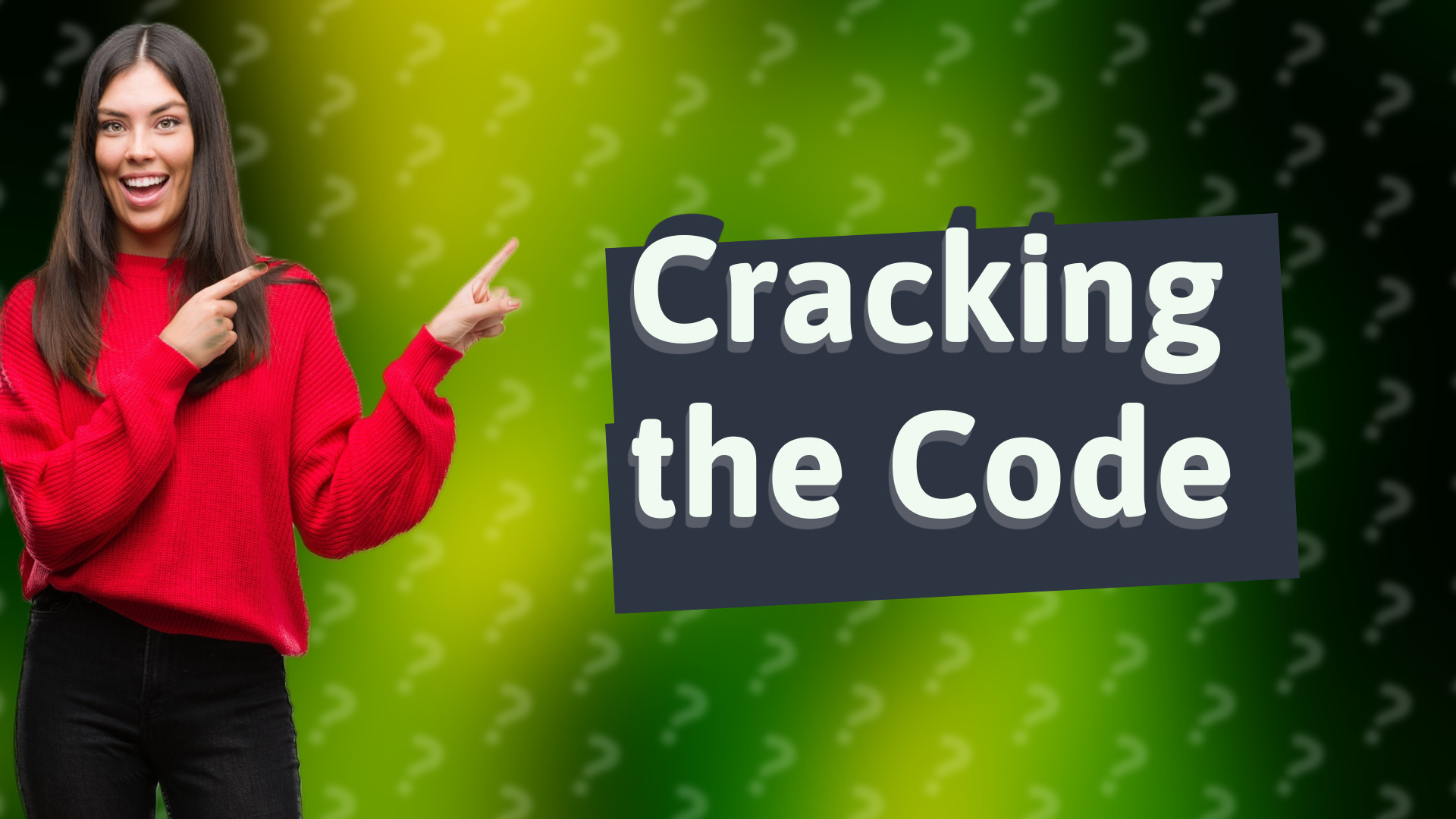 Cracking the Code