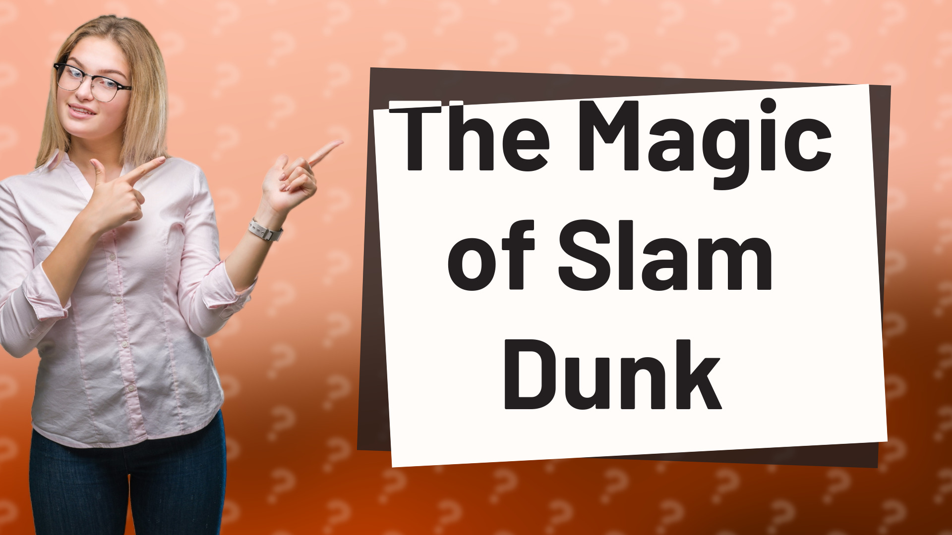 The Magic of Slam Dunk