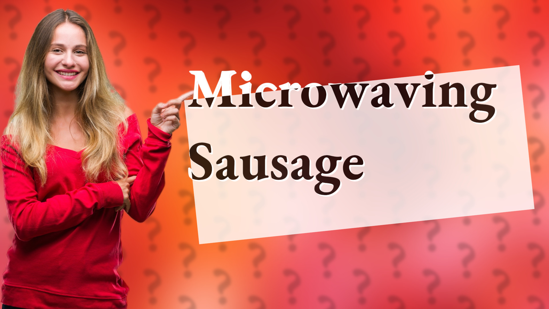 Microwaving Sausage