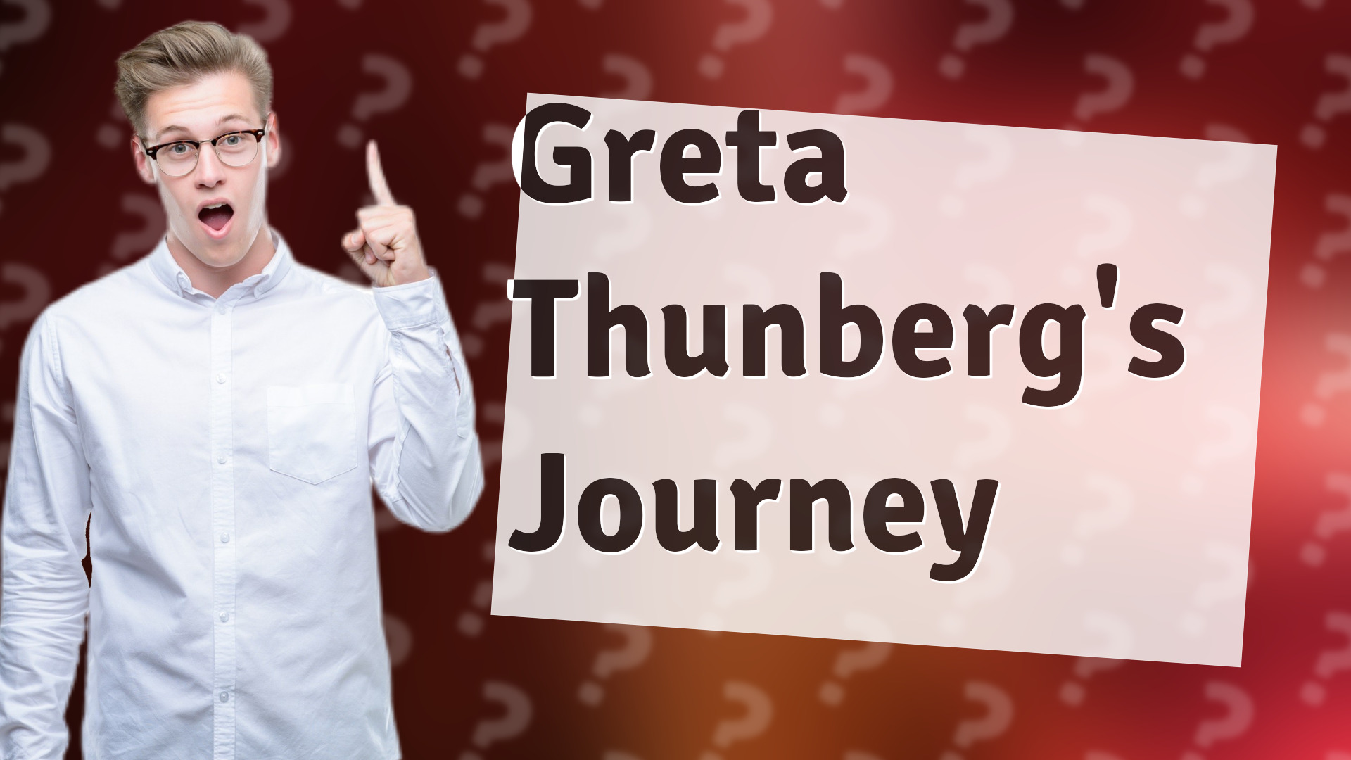 Greta Thunberg's Journey