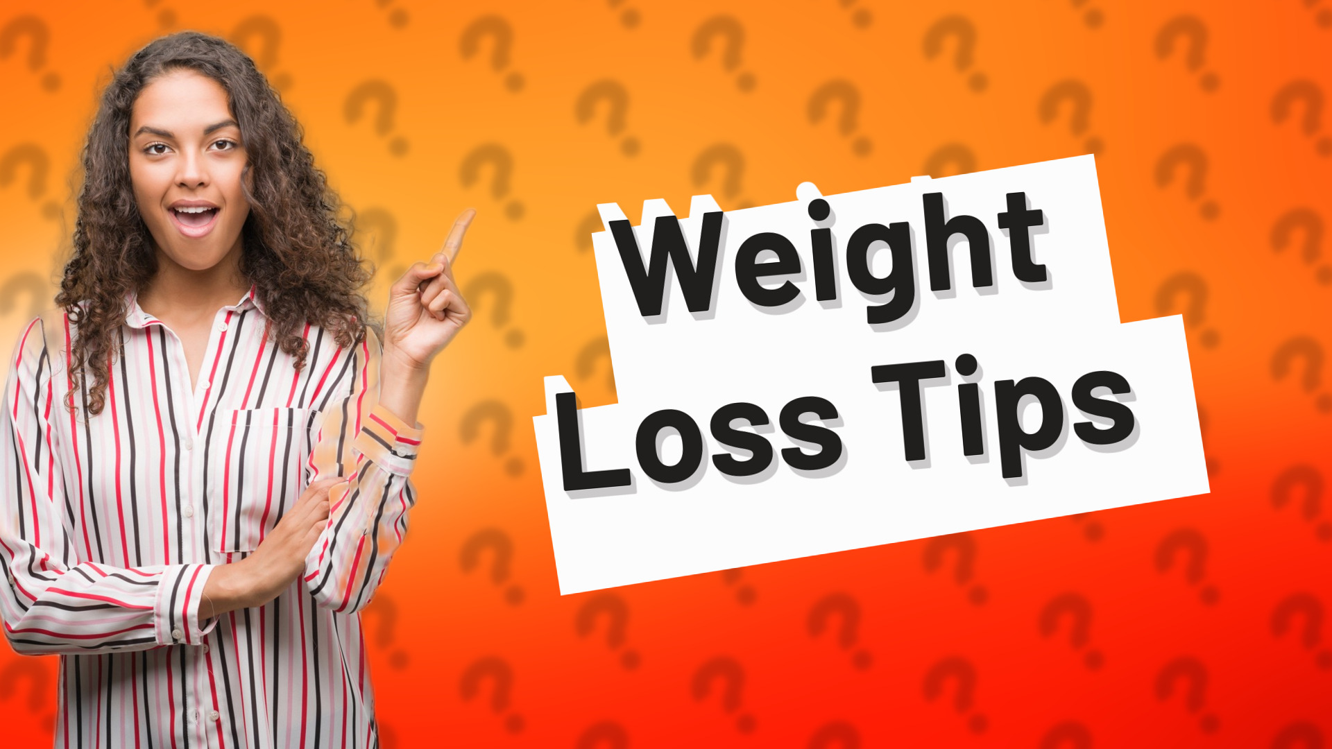 Weight Loss Tips