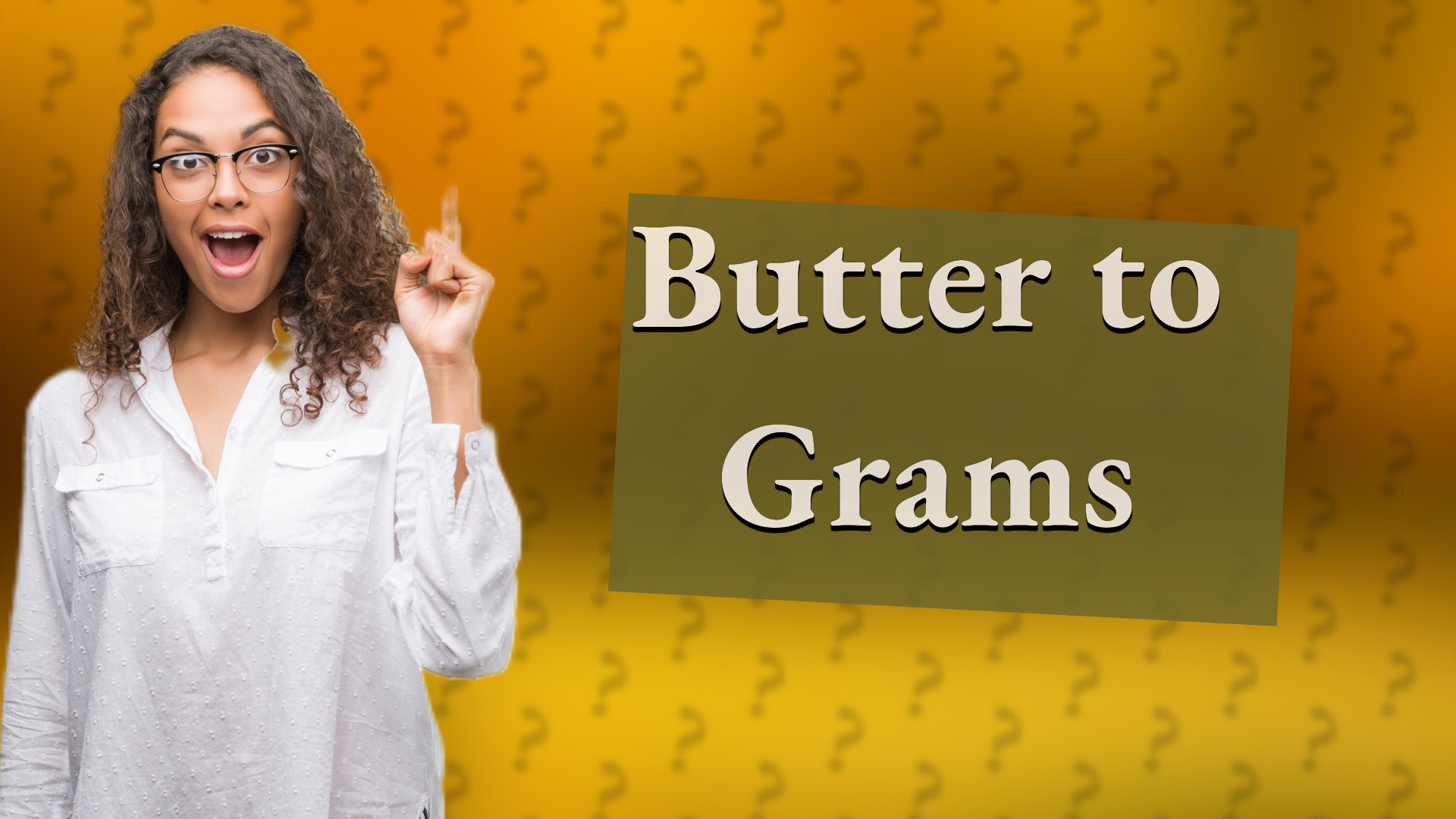 Butter to Grams