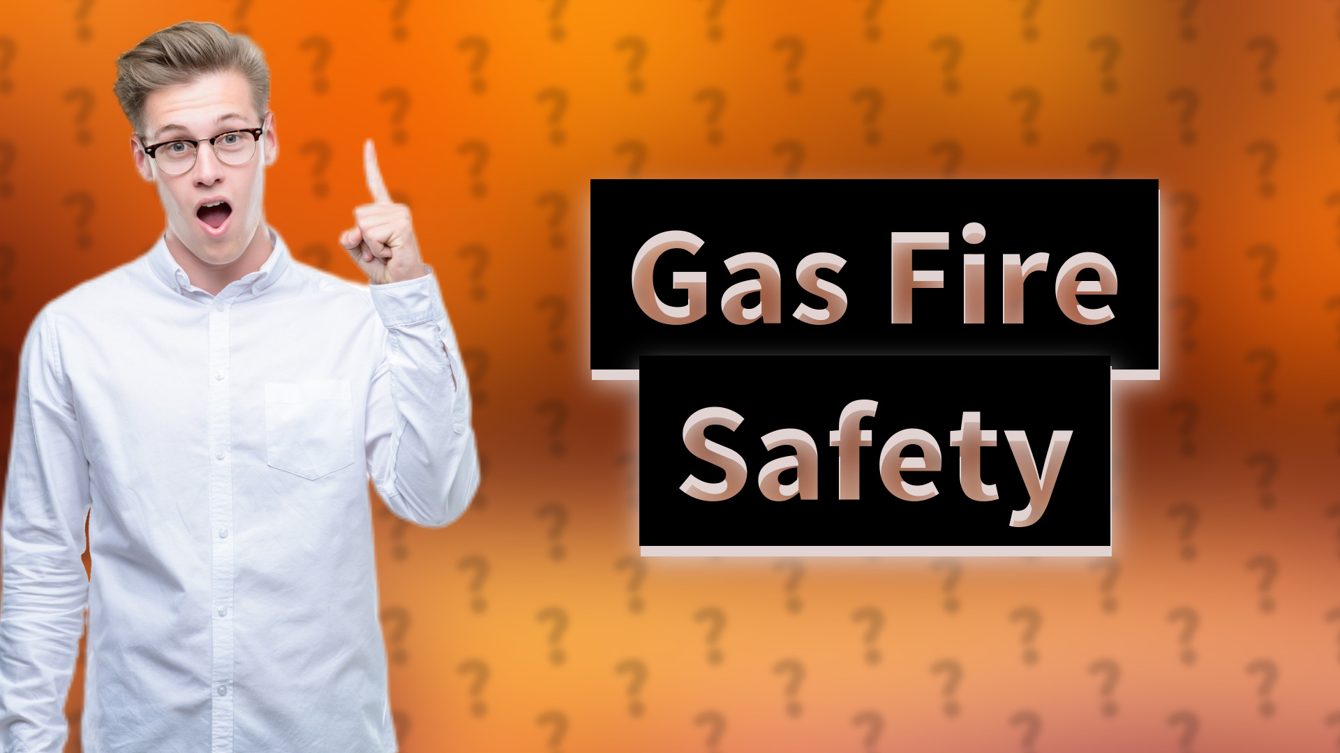 Gas Fire Safety