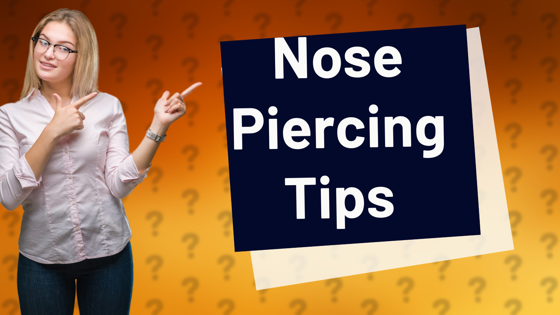 Nose Piercing Tips