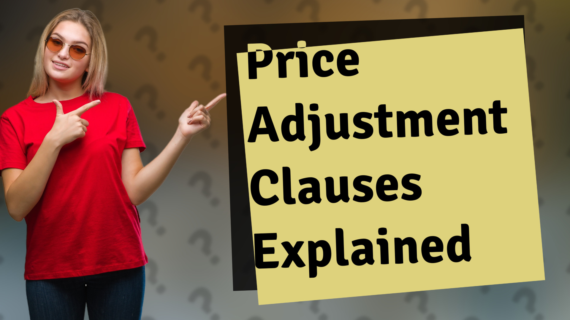 Price Adjustment Clauses Explained