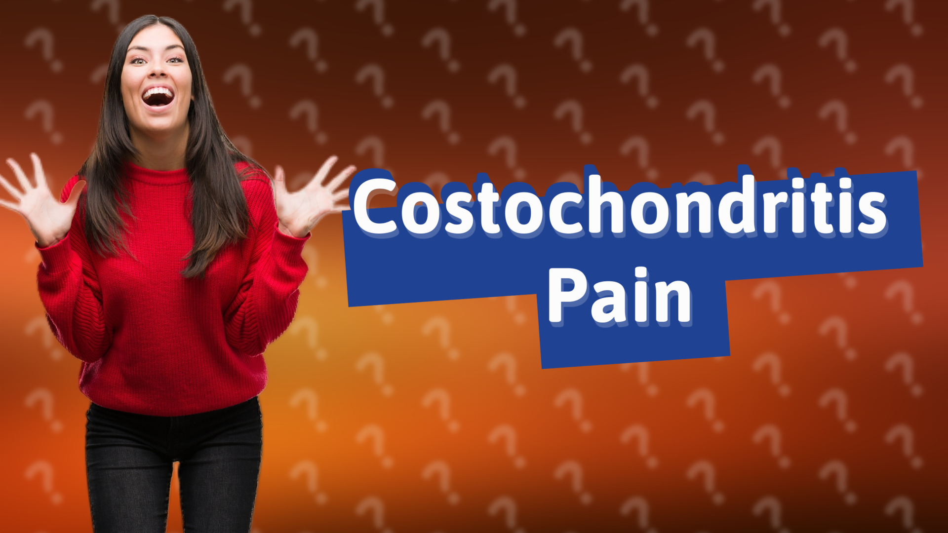 Costochondritis Pain