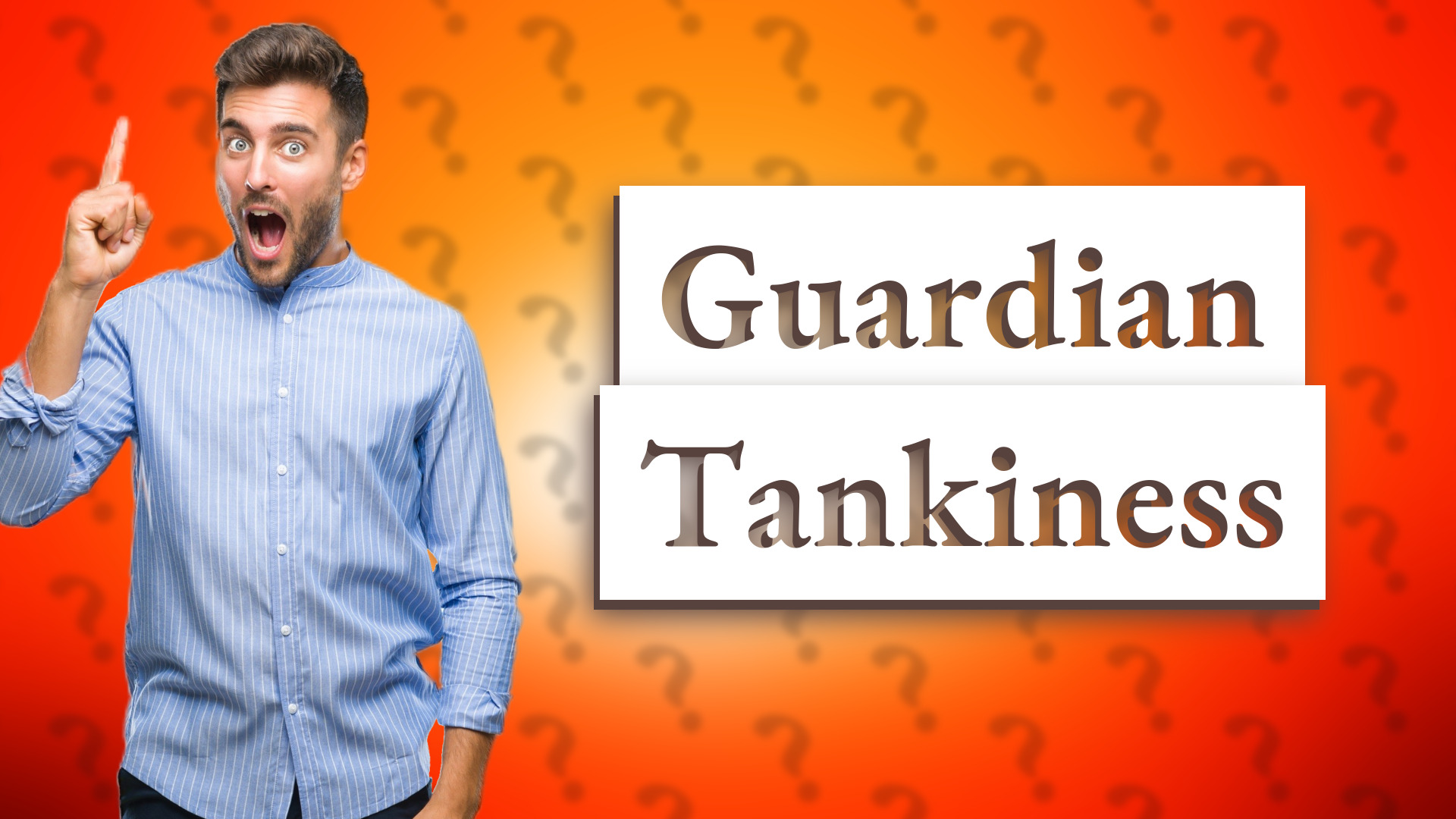 Guardian Tankiness