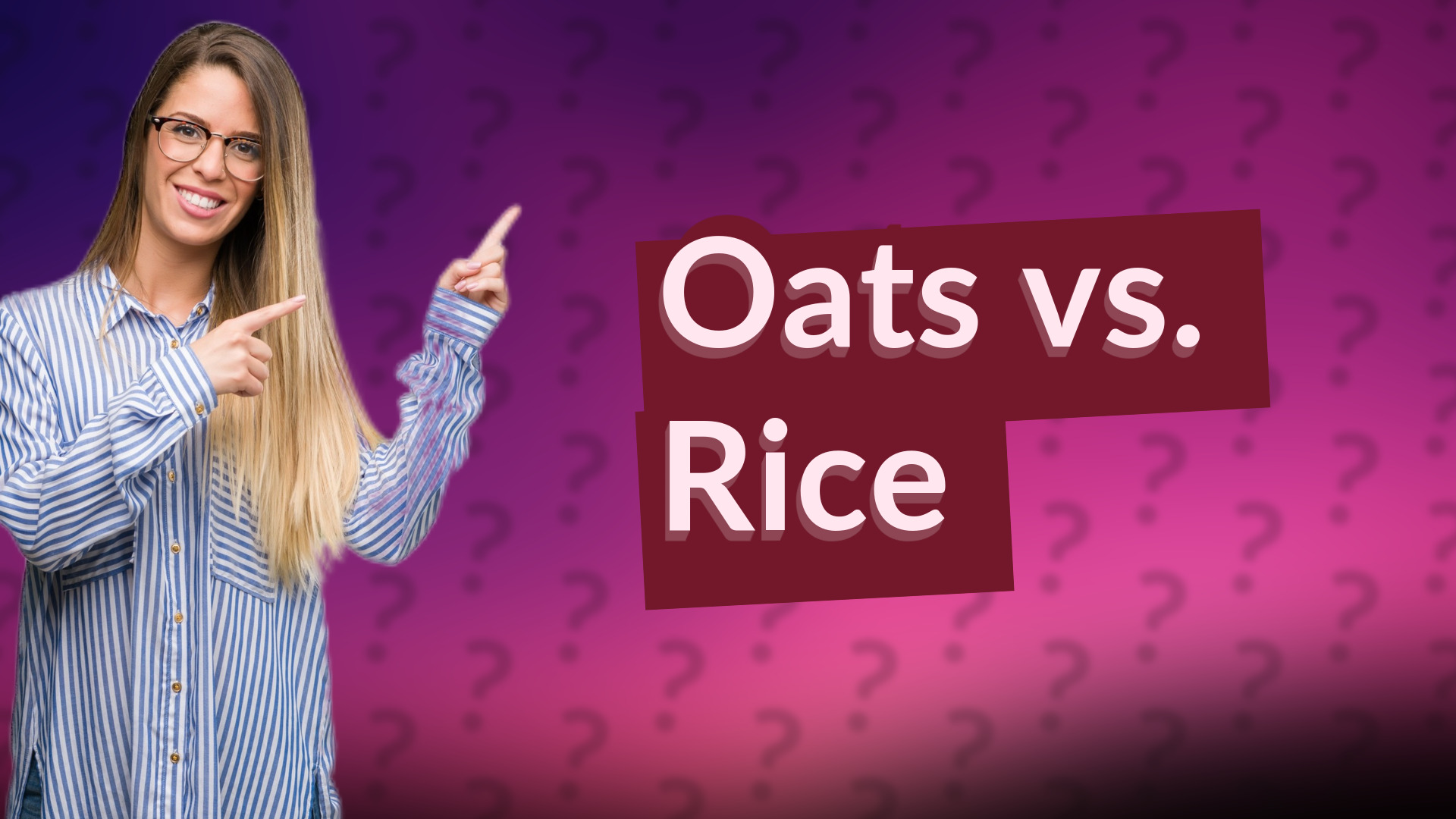 Oats vs. Rice