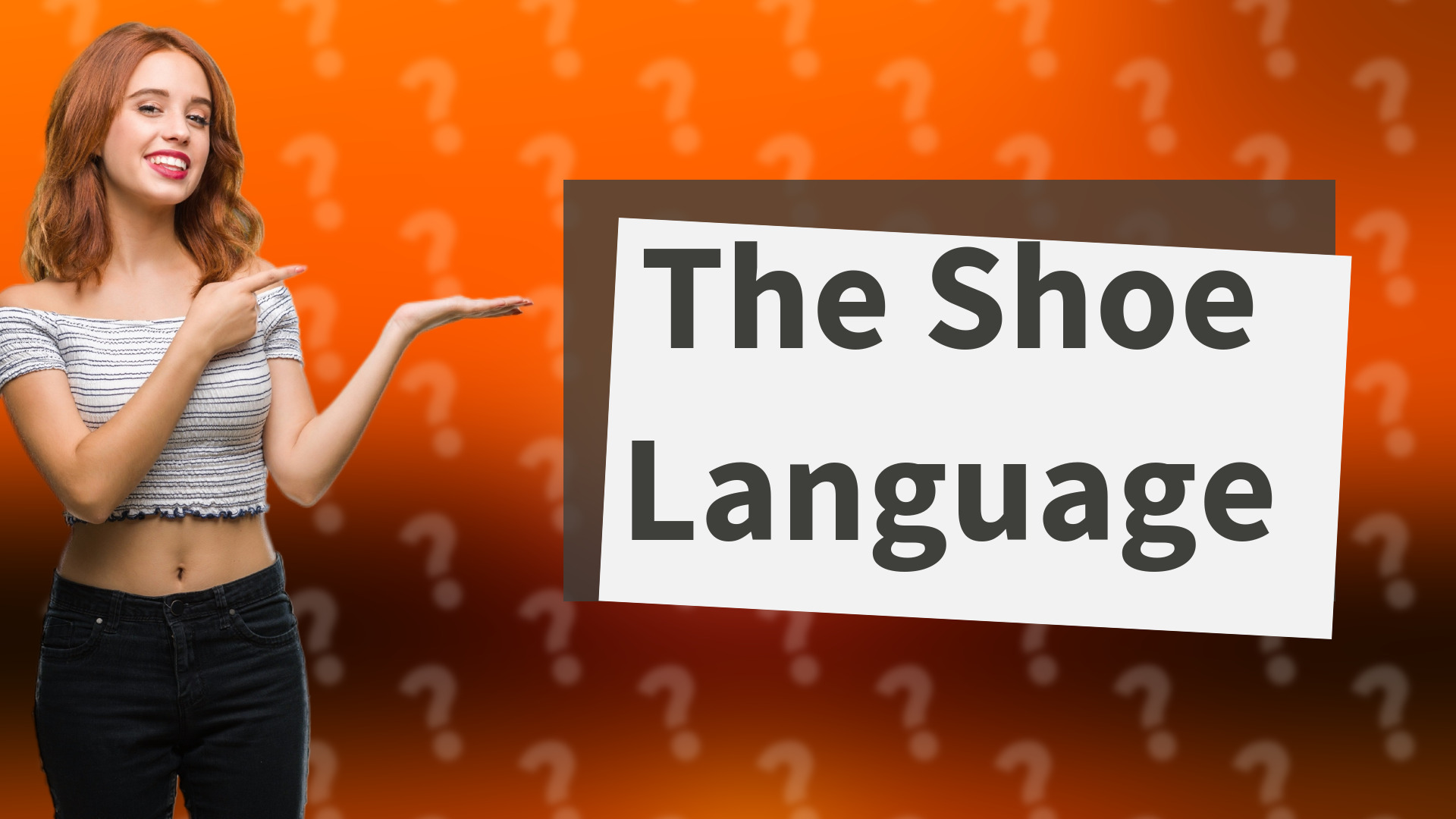 The Shoe Language