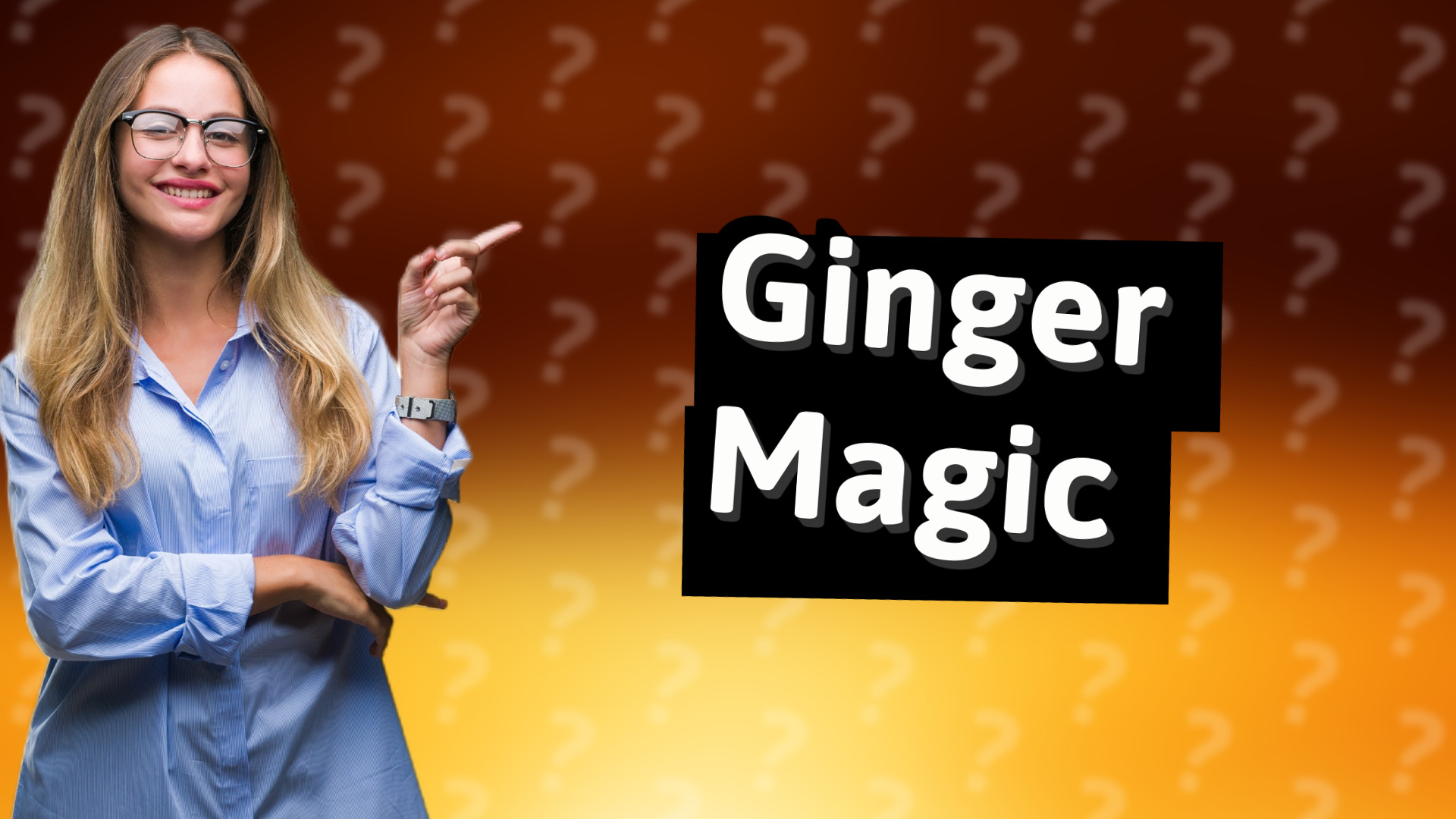 Ginger Magic