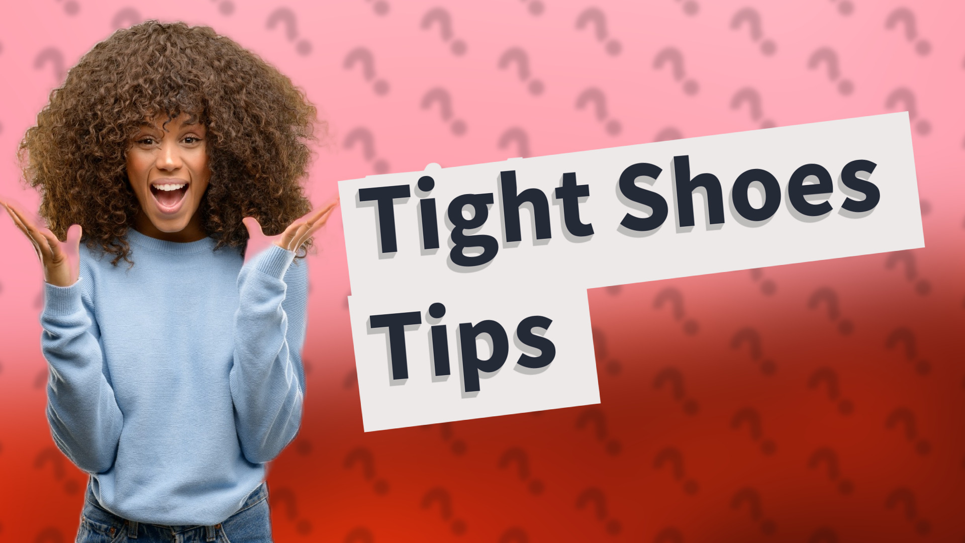 Tight Shoes Tips