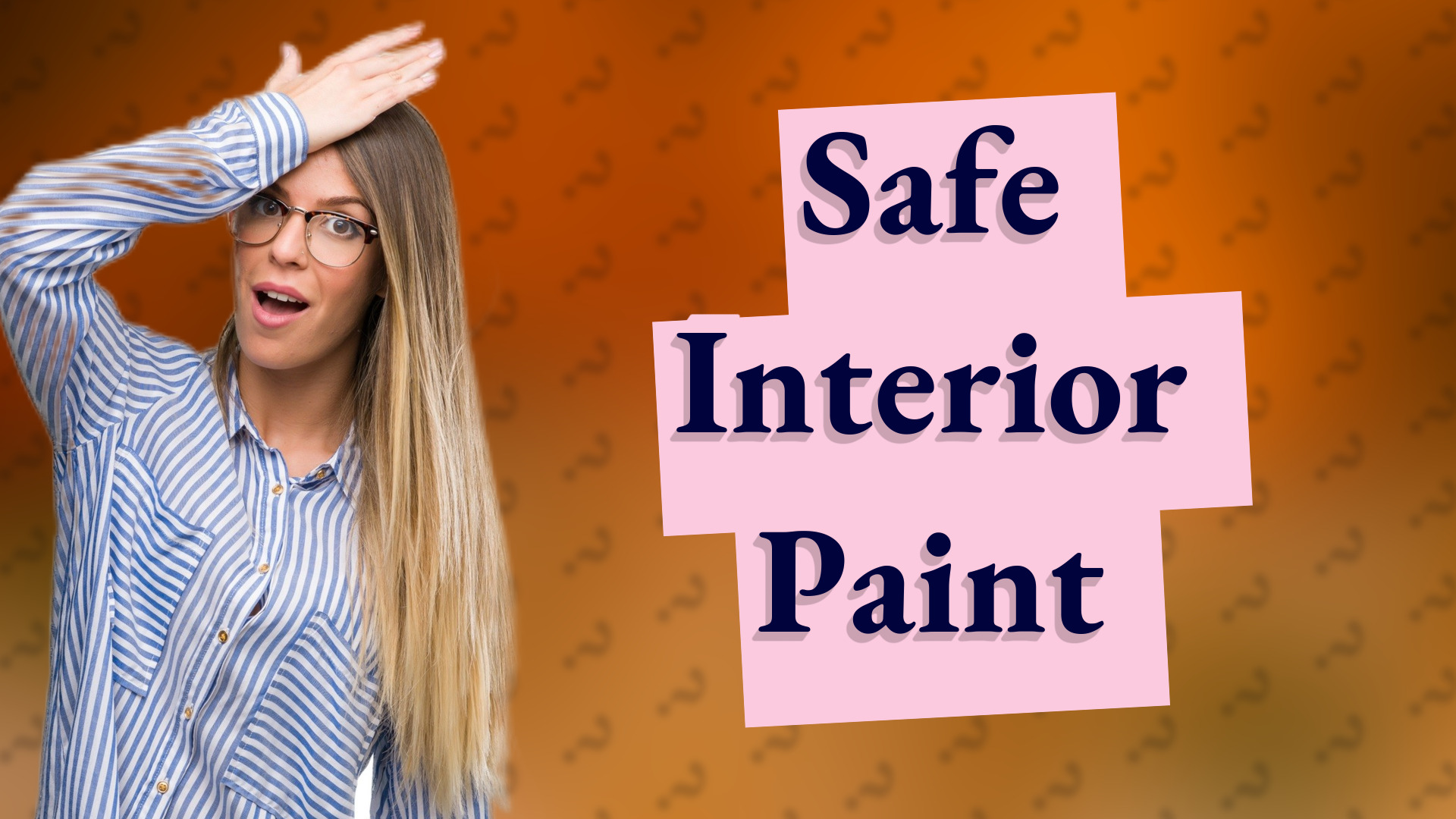 Safe Interior Paint