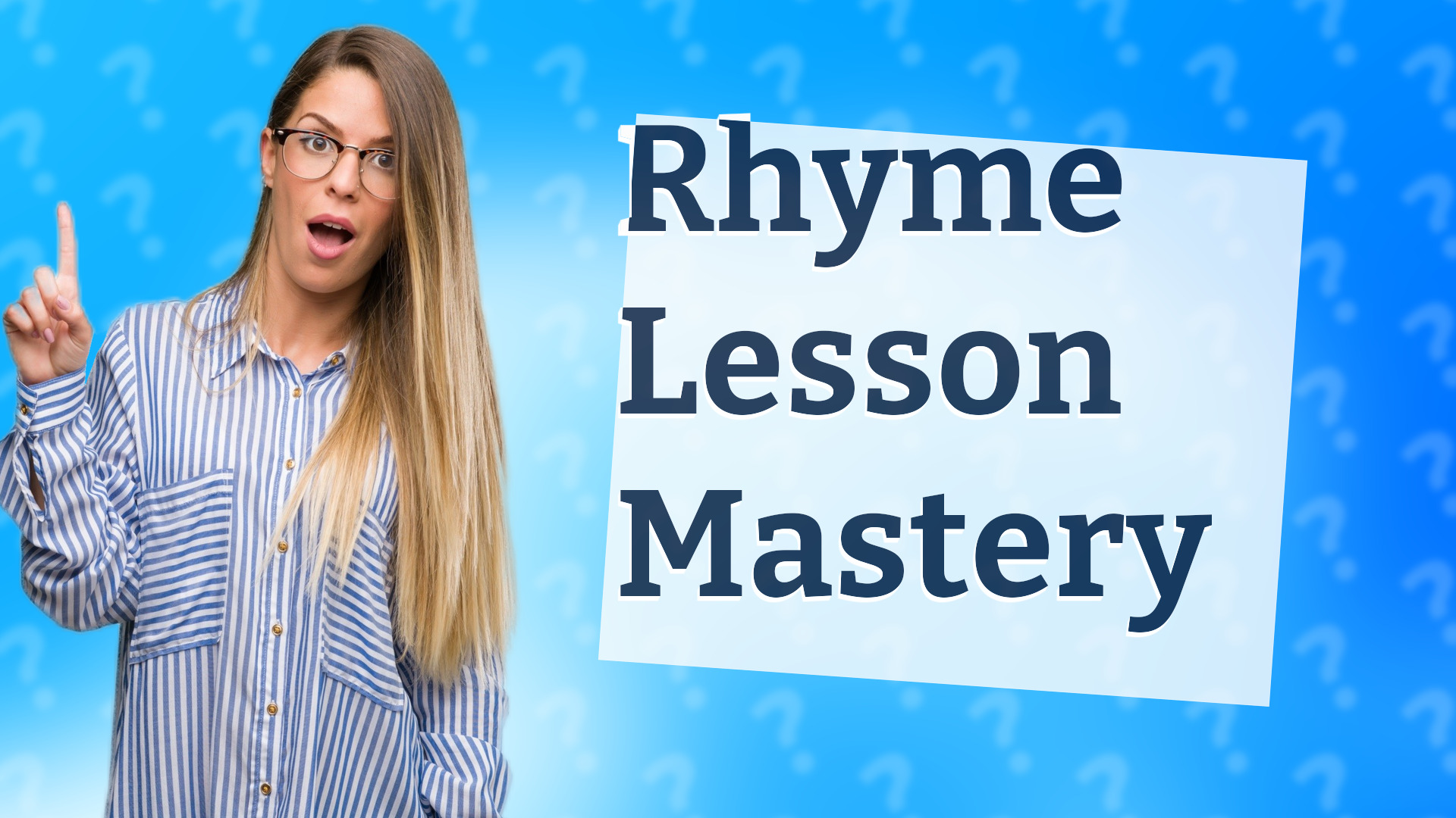 Rhyme Lesson Mastery