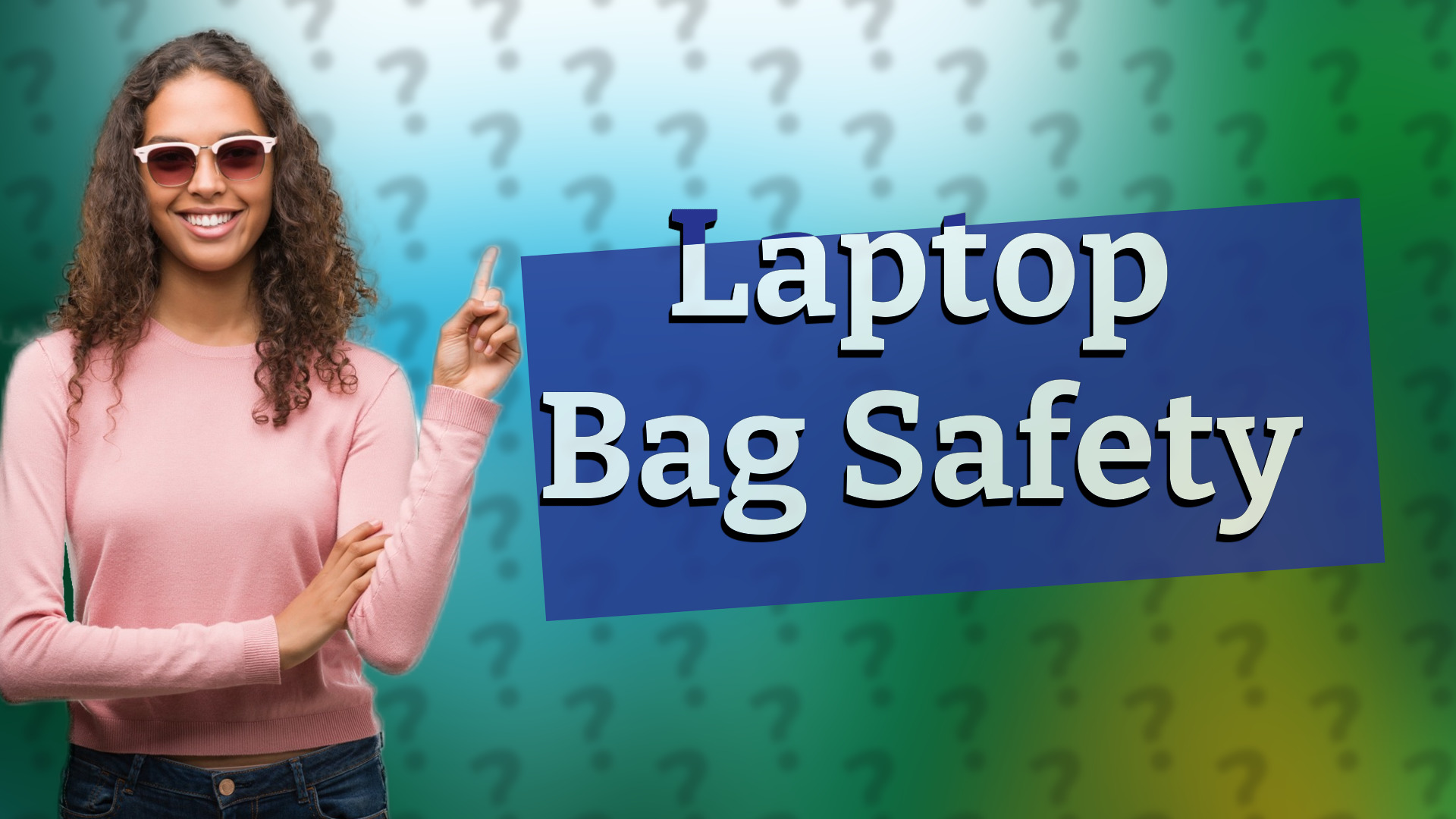 Laptop Bag Safety