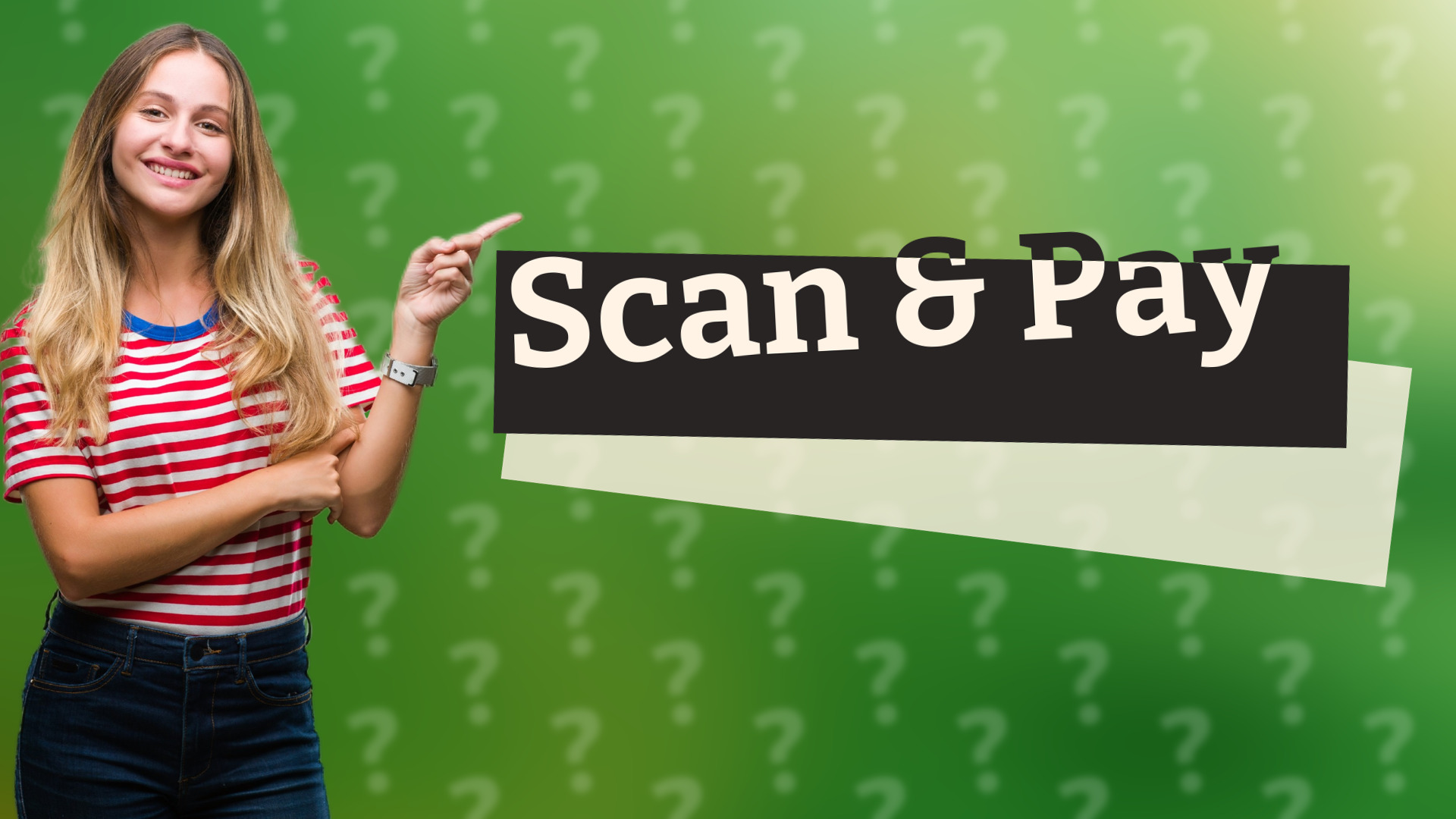 Scan & Pay