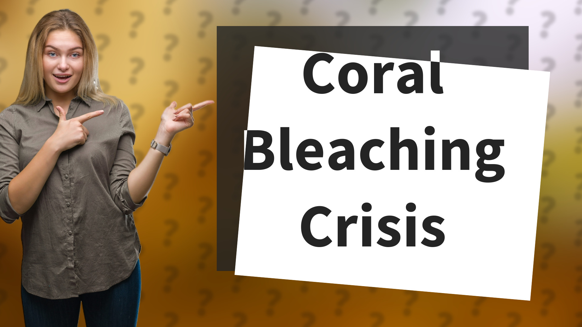 Coral Bleaching Crisis