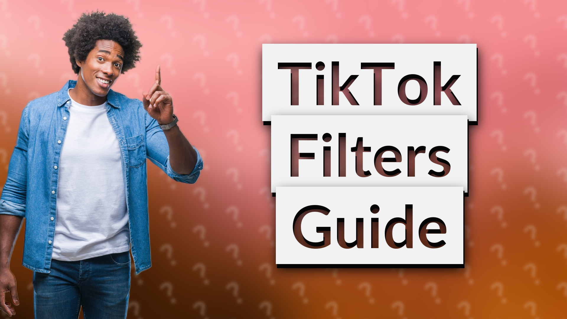 TikTok Filters Guide