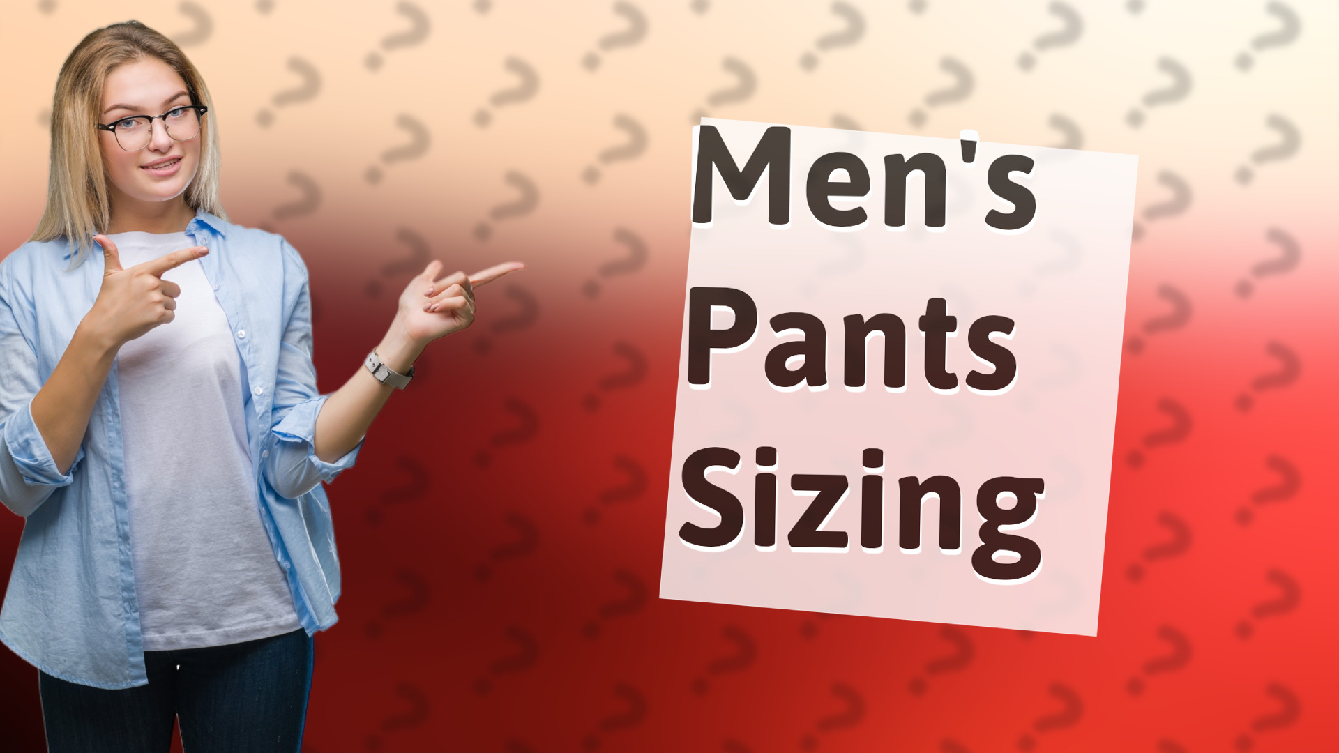 Men's Pants Sizing