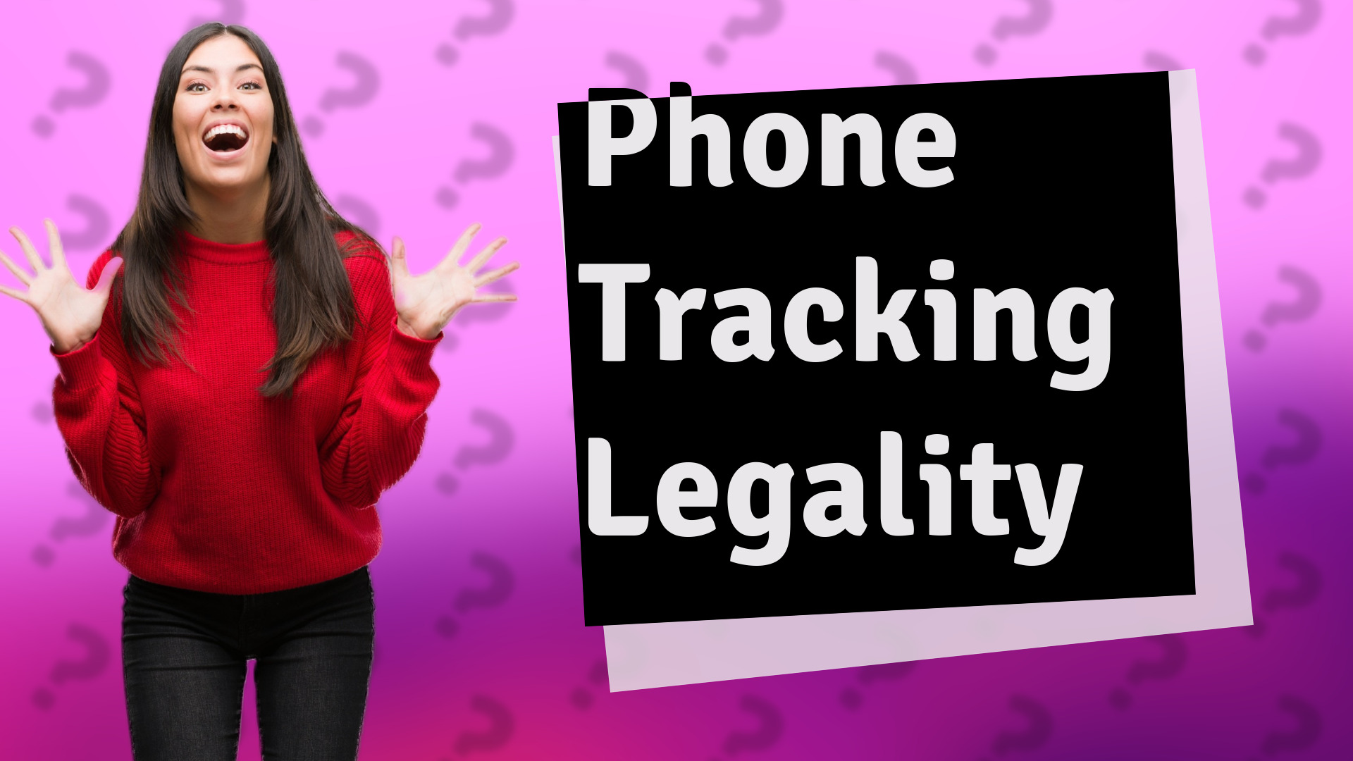 Phone Tracking Legality