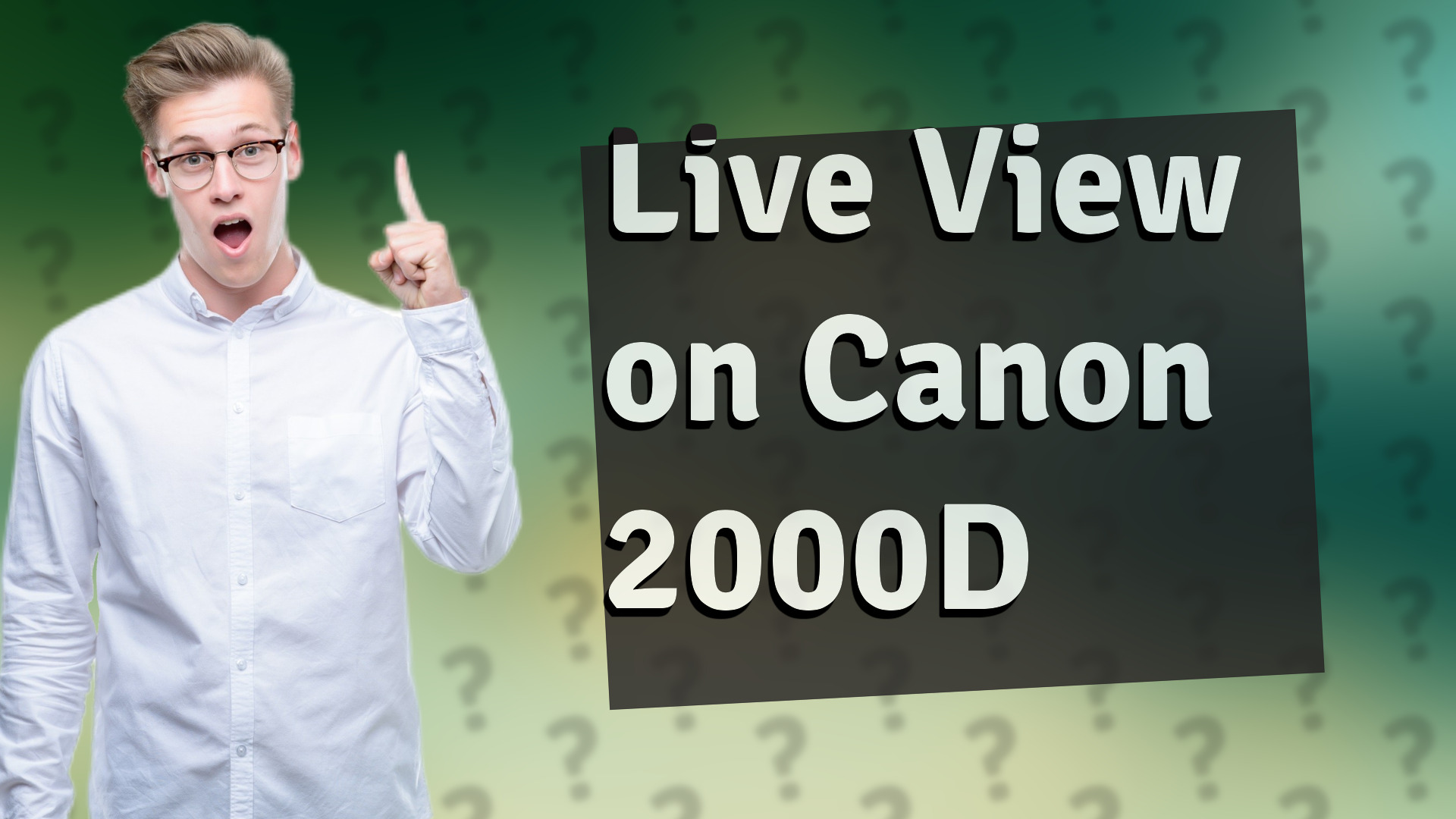 Live View on Canon 2000D