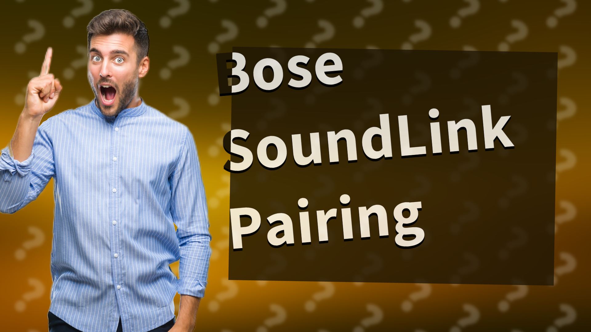 Bose SoundLink Pairing