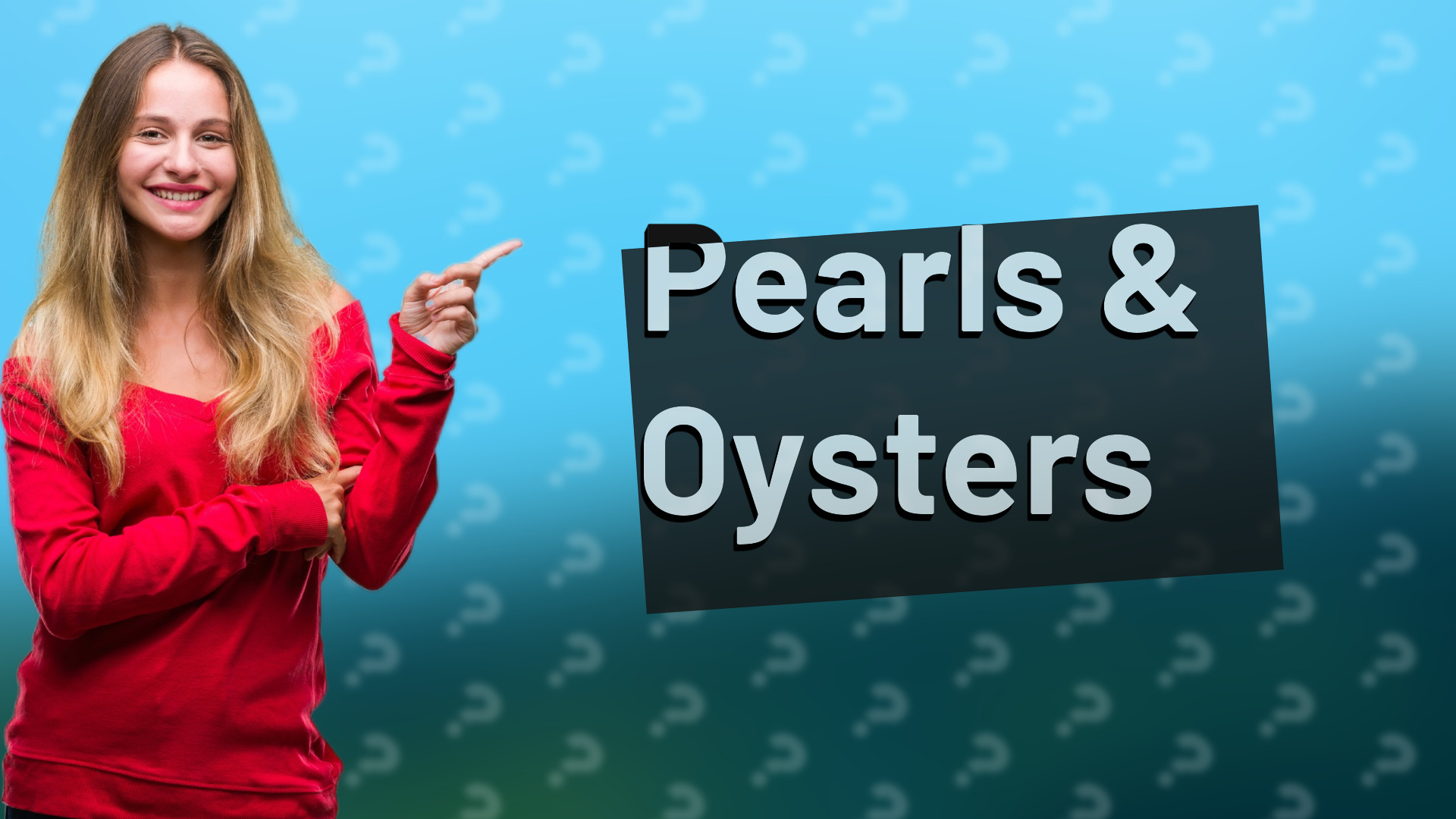 Pearls & Oysters
