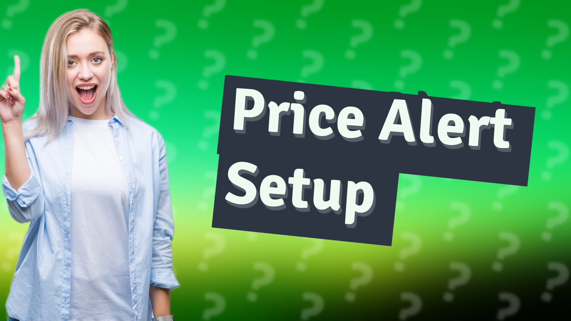 Price Alert Setup