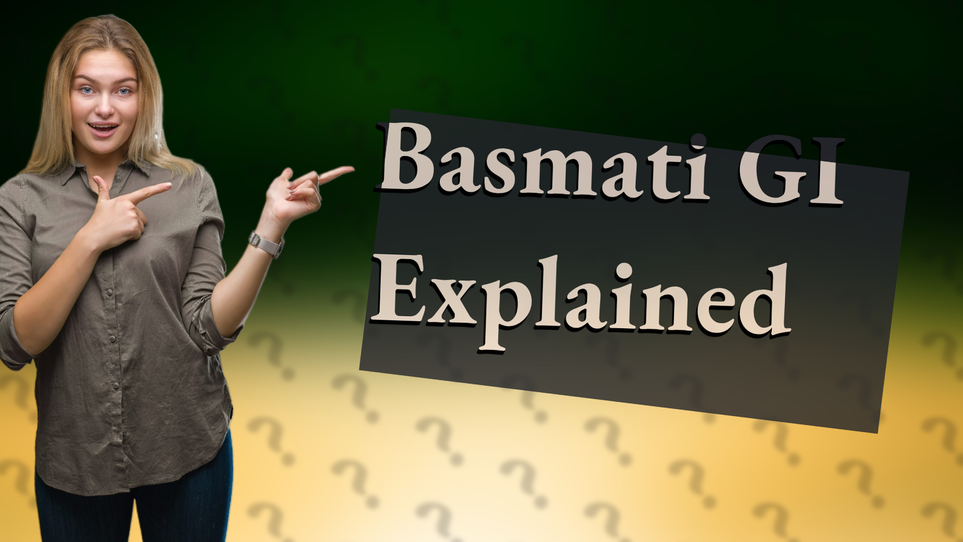 Basmati GI Explained