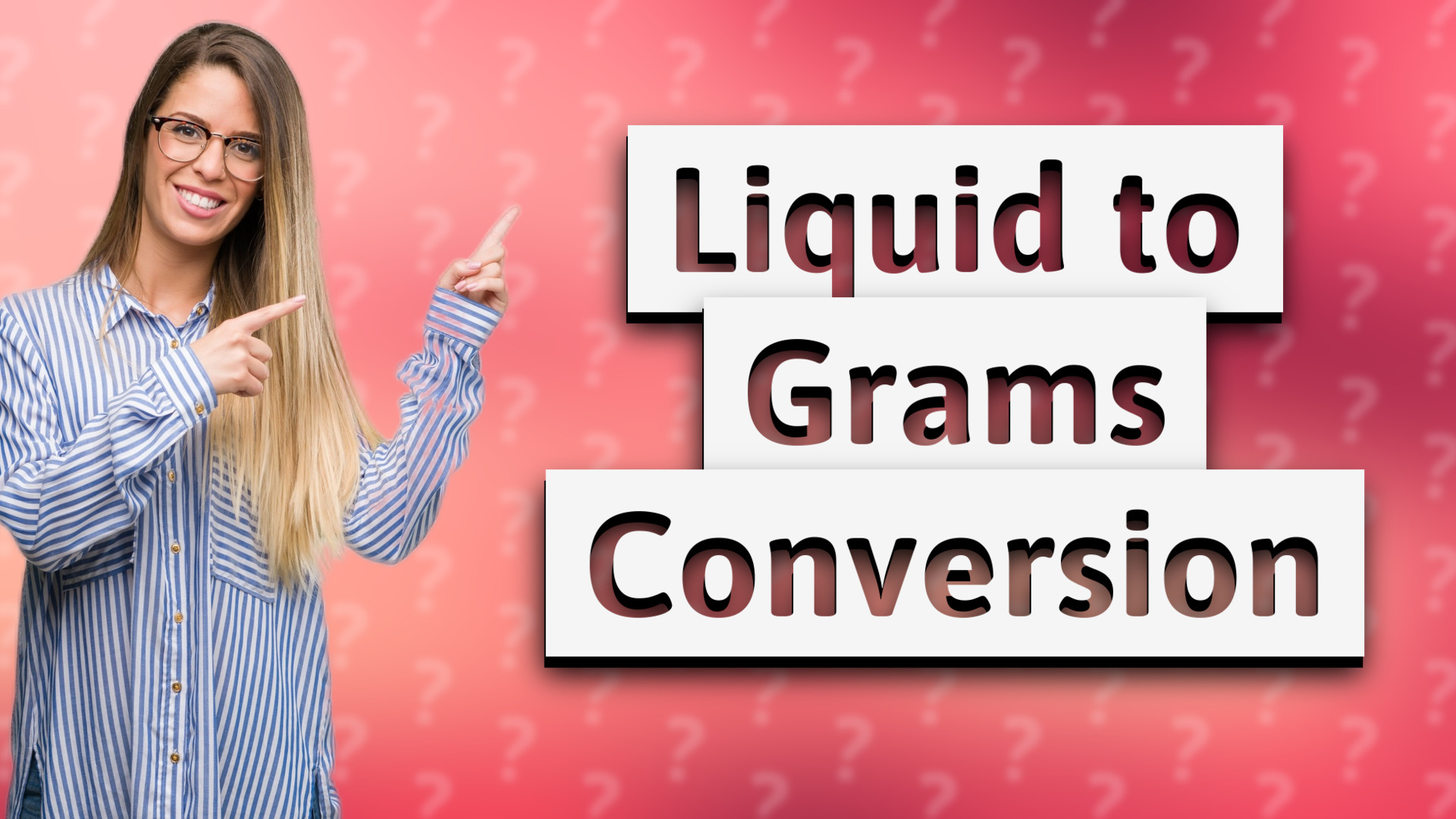 Liquid to Grams Conversion