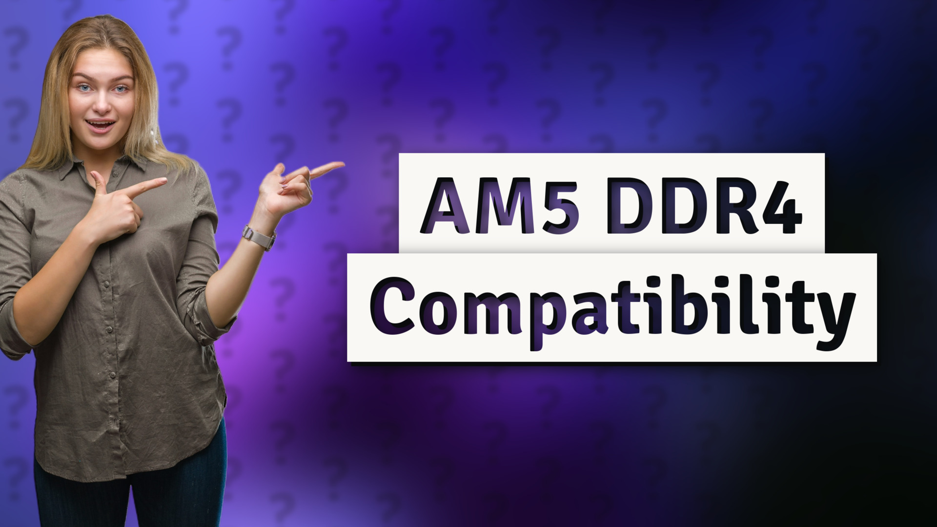 AM5 DDR4 Compatibility