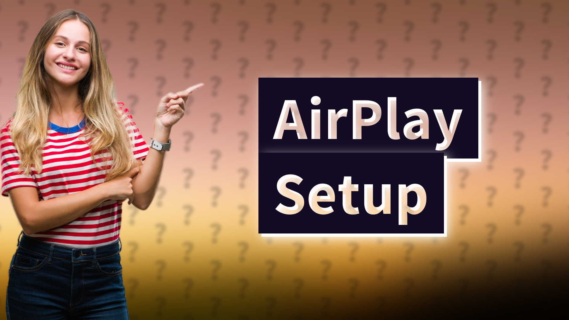 AirPlay Setup