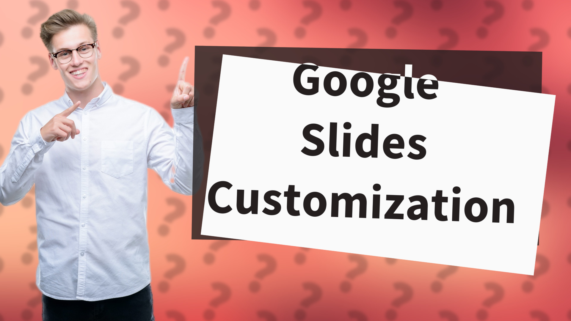 Google Slides Customization