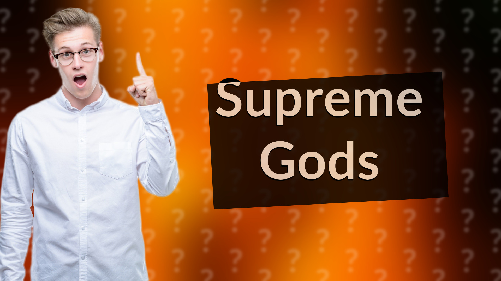 Supreme Gods
