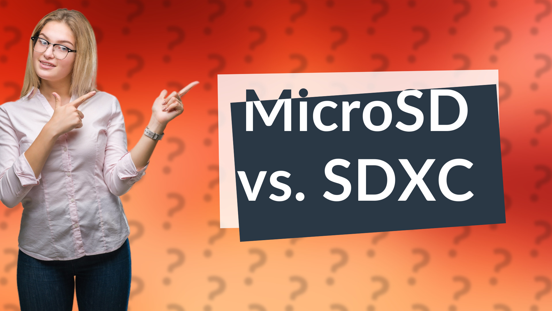 MicroSD vs. SDXC