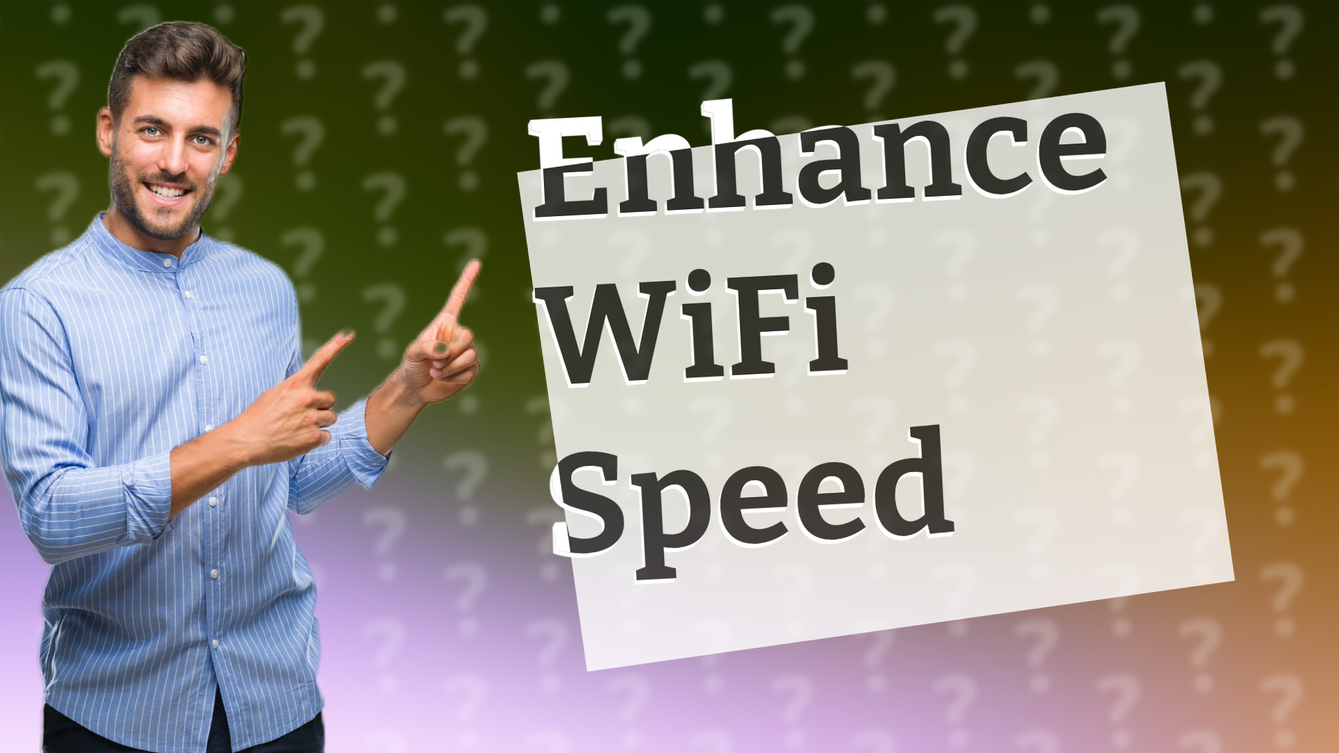 Enhance WiFi Speed