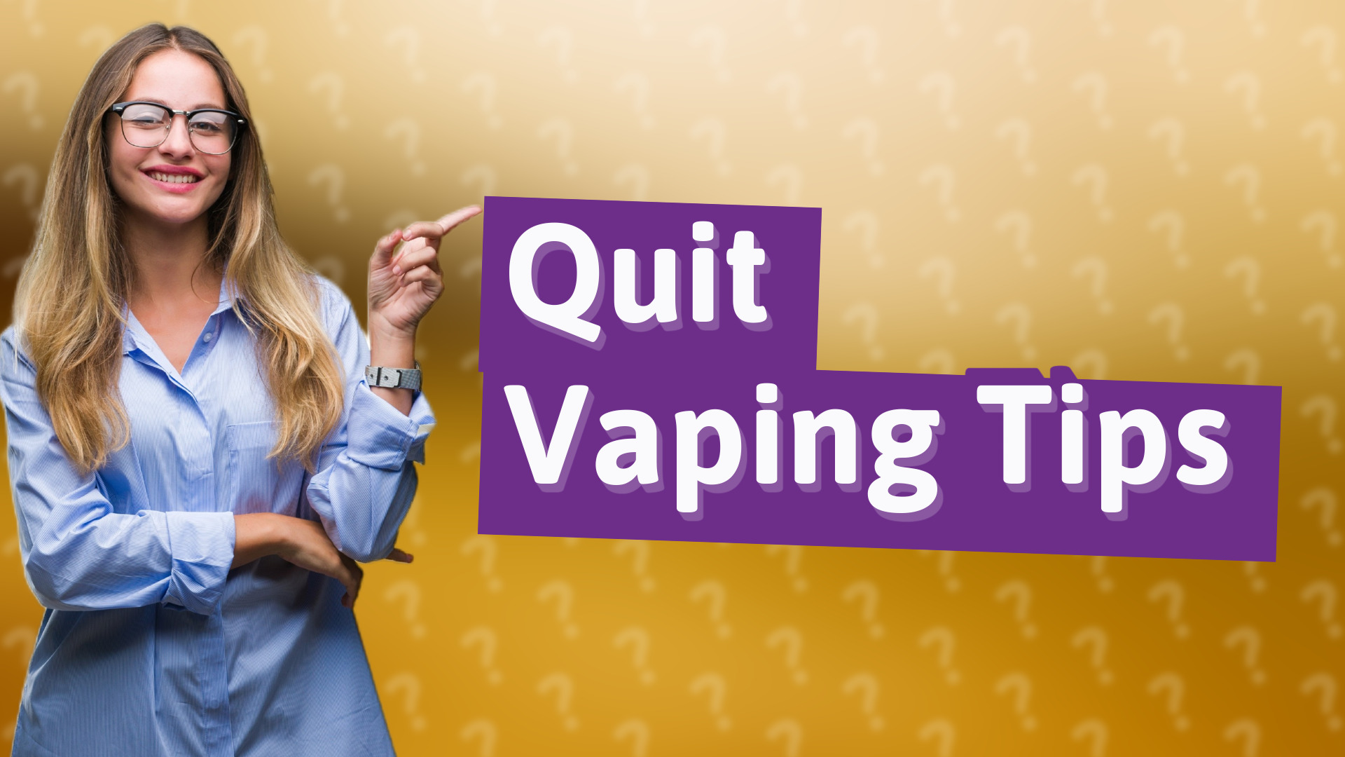 Quit Vaping Tips