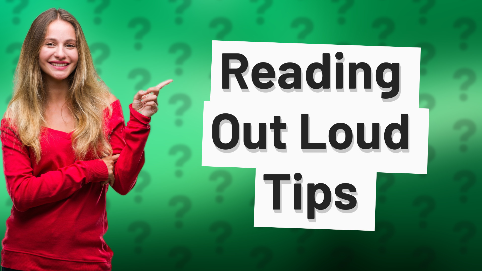 Reading Out Loud Tips