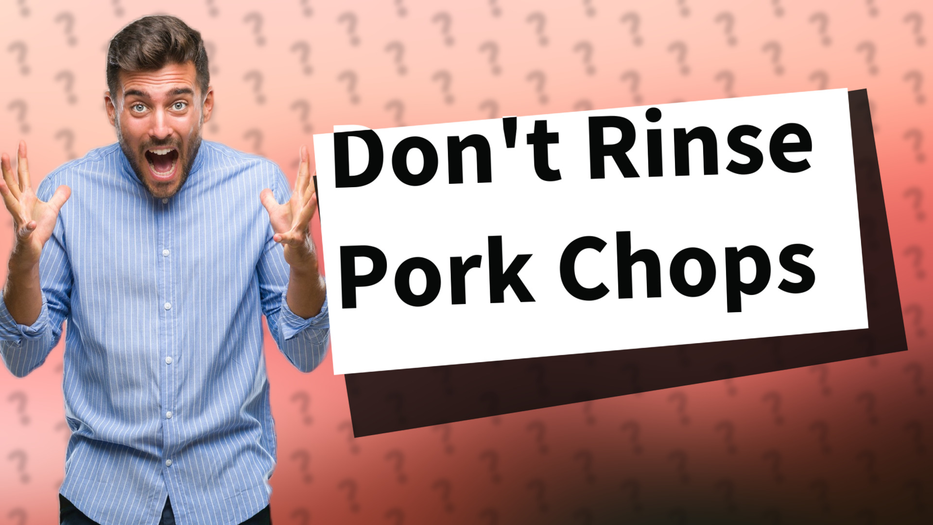 Don't Rinse Pork Chops