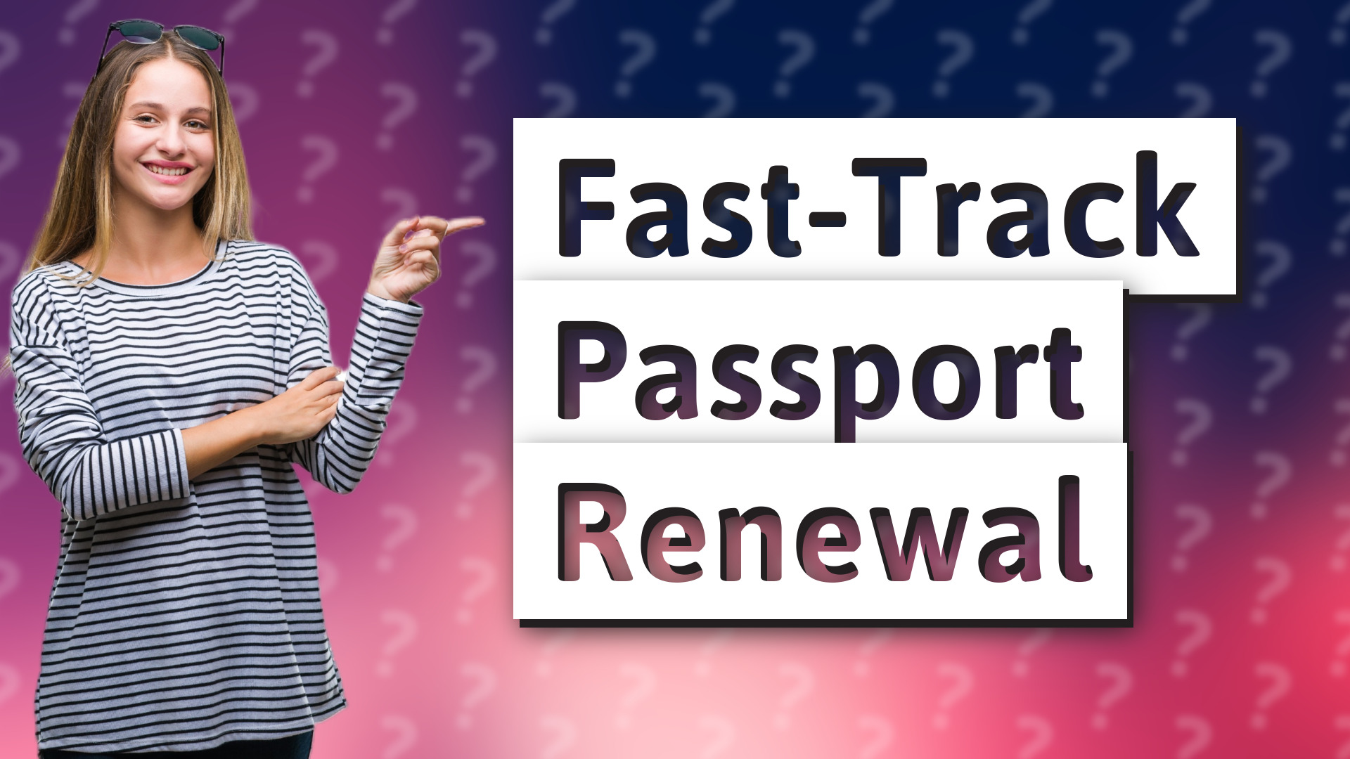 Fast-Track Passport Renewal