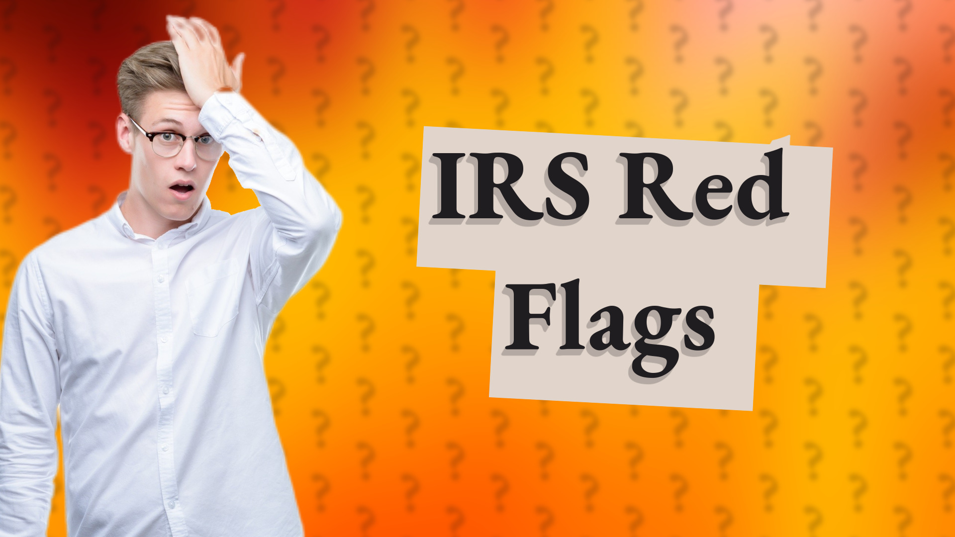 IRS Red Flags