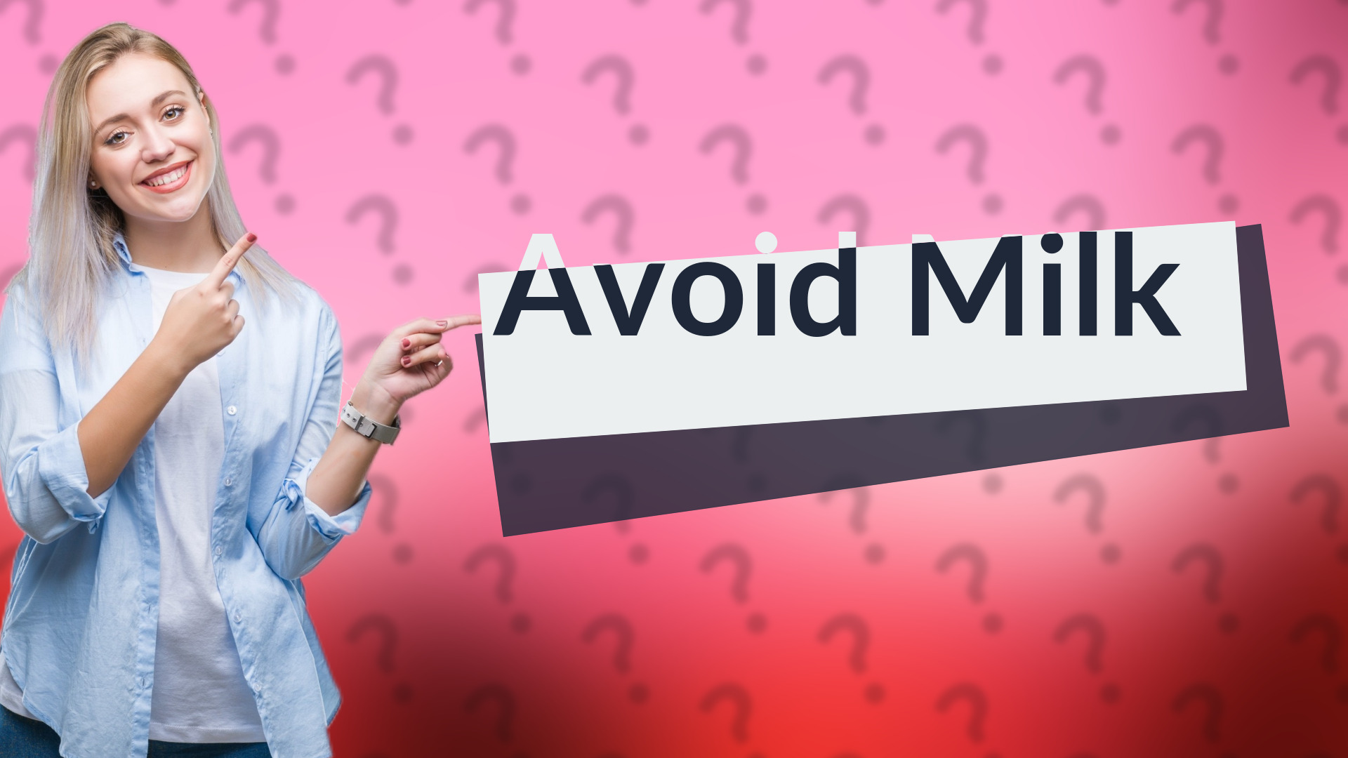 Avoid Milk