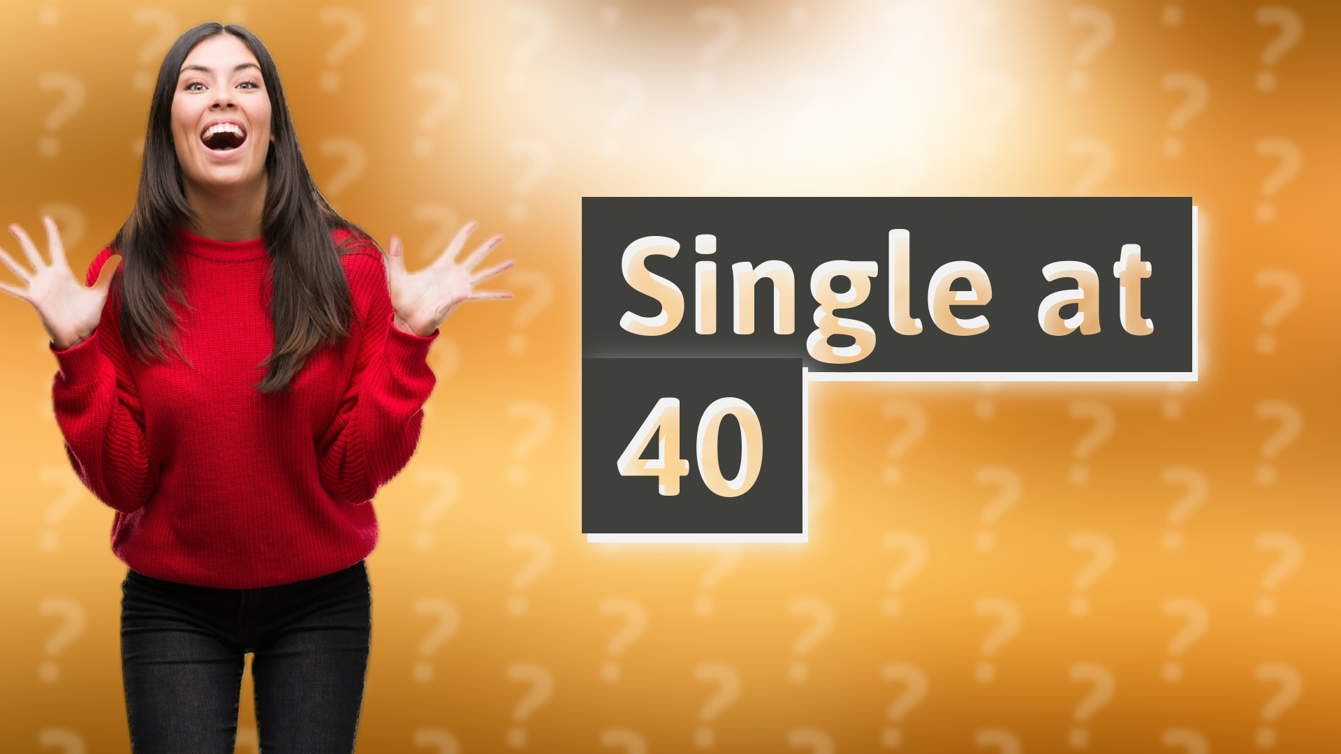 Single at 40