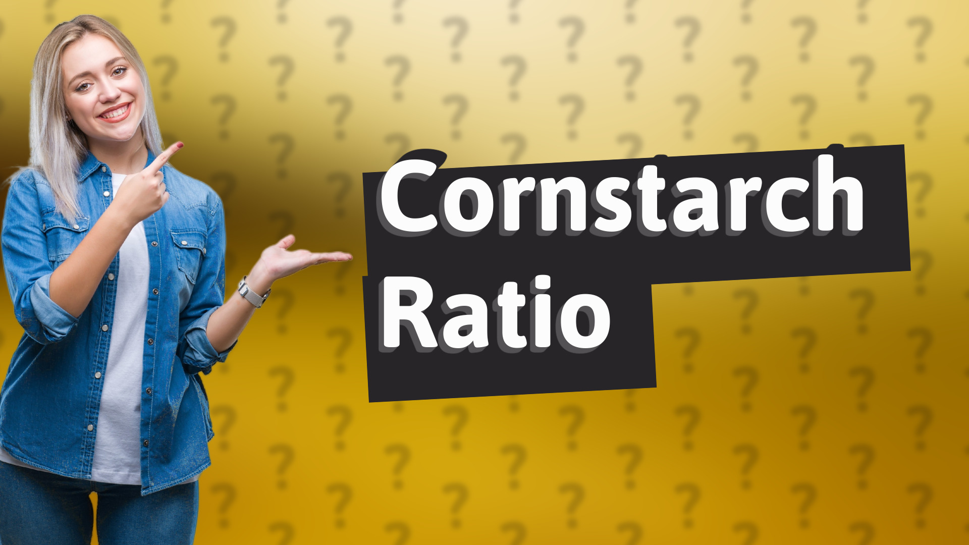 Cornstarch Ratio