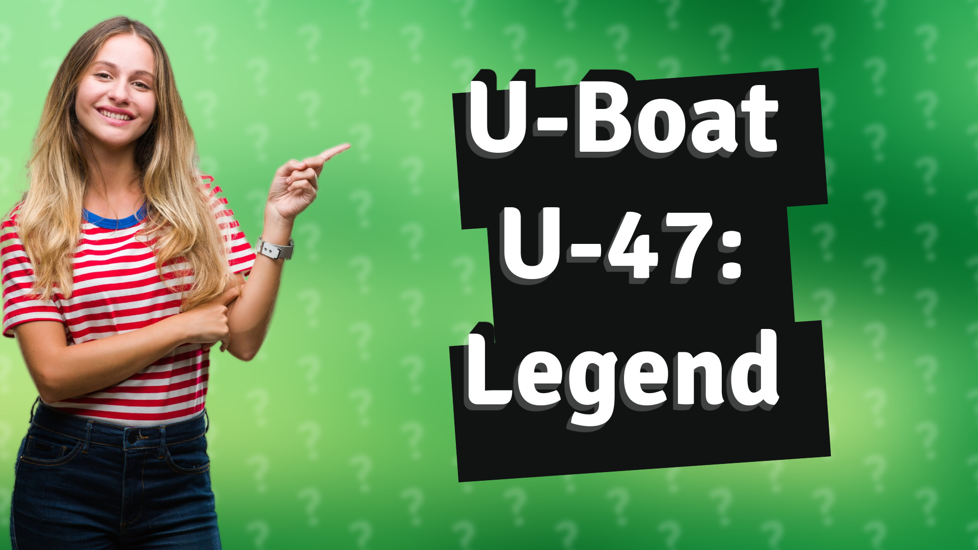 U-Boat U-47: Legend