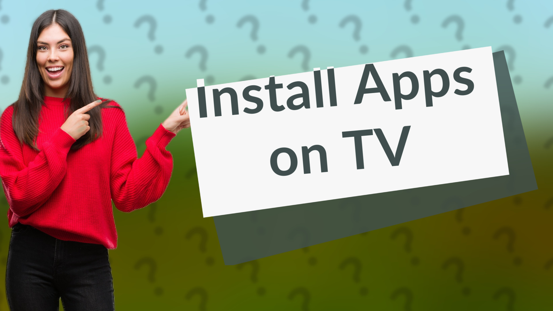 Install Apps on TV
